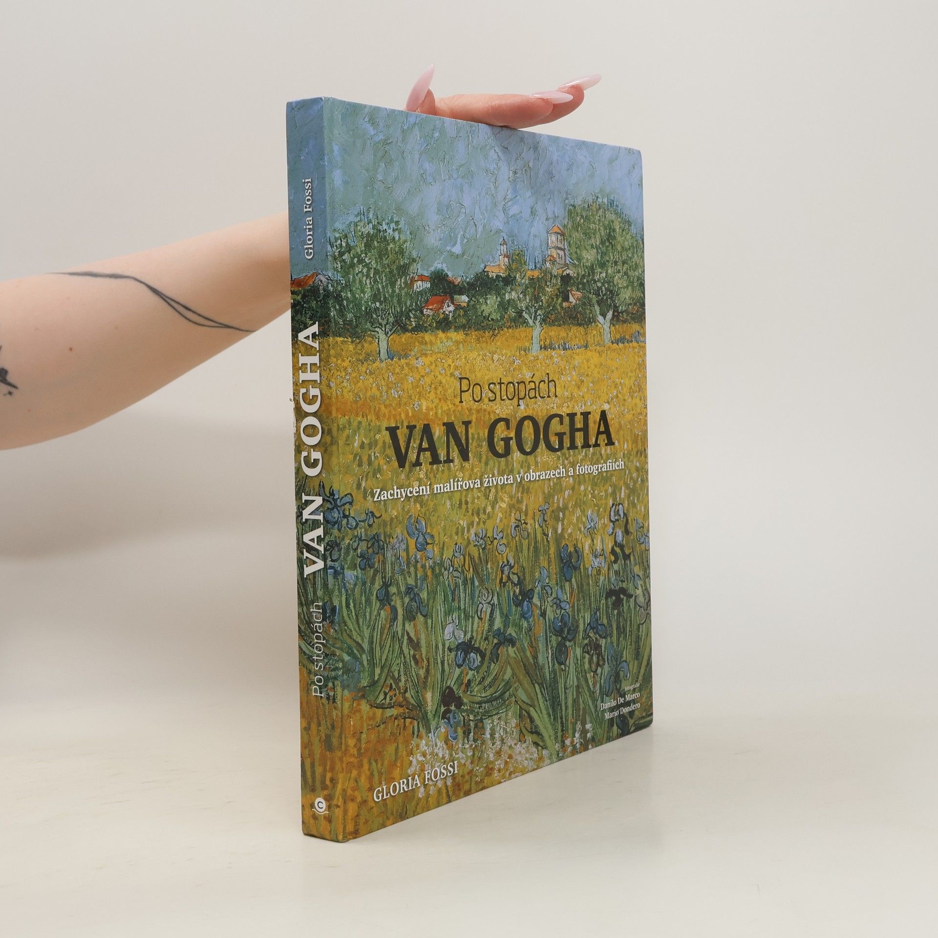 Gloria Fossi Po stopách Van Gogha