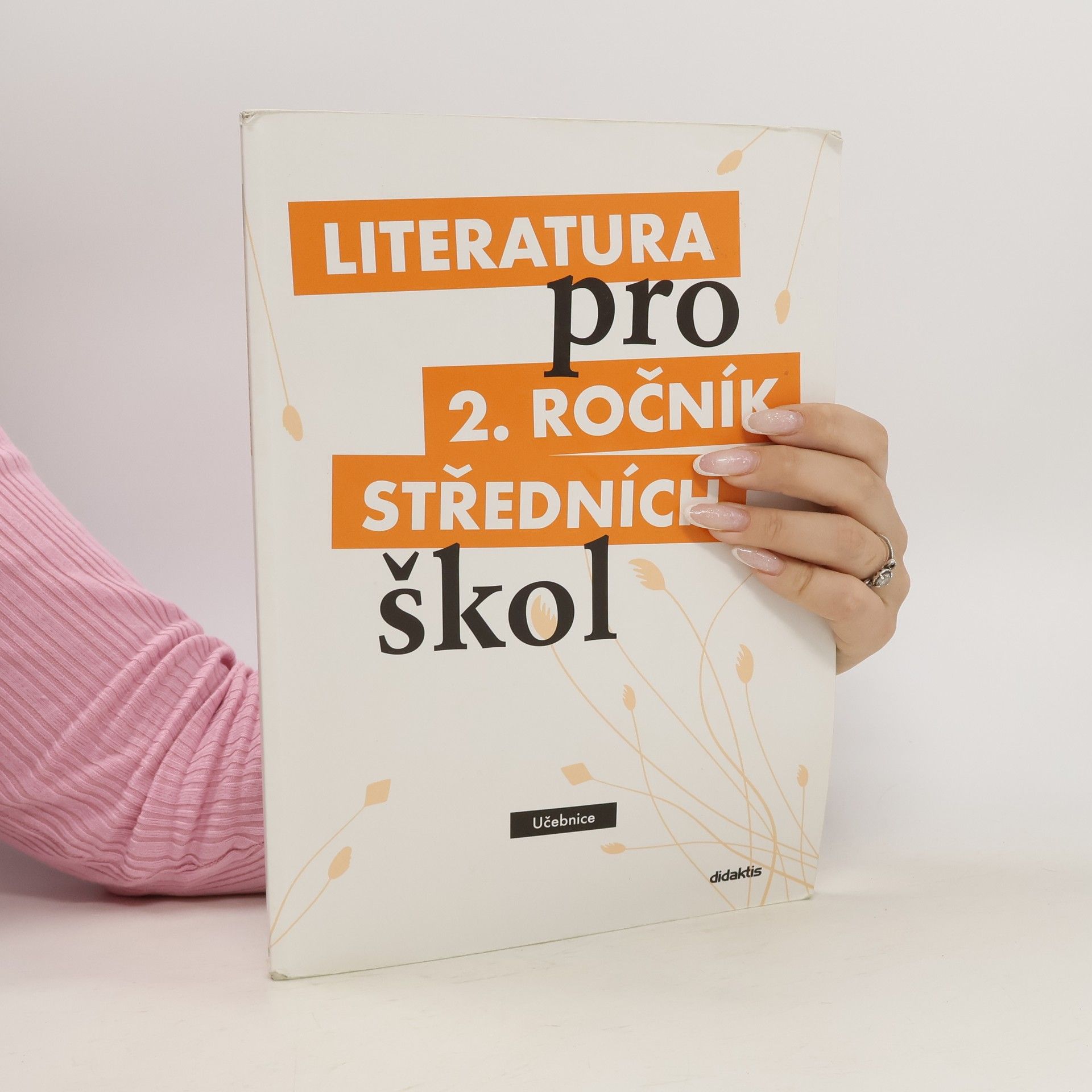 Taťána Polášková Literatura pro 2. ročník středních škol
