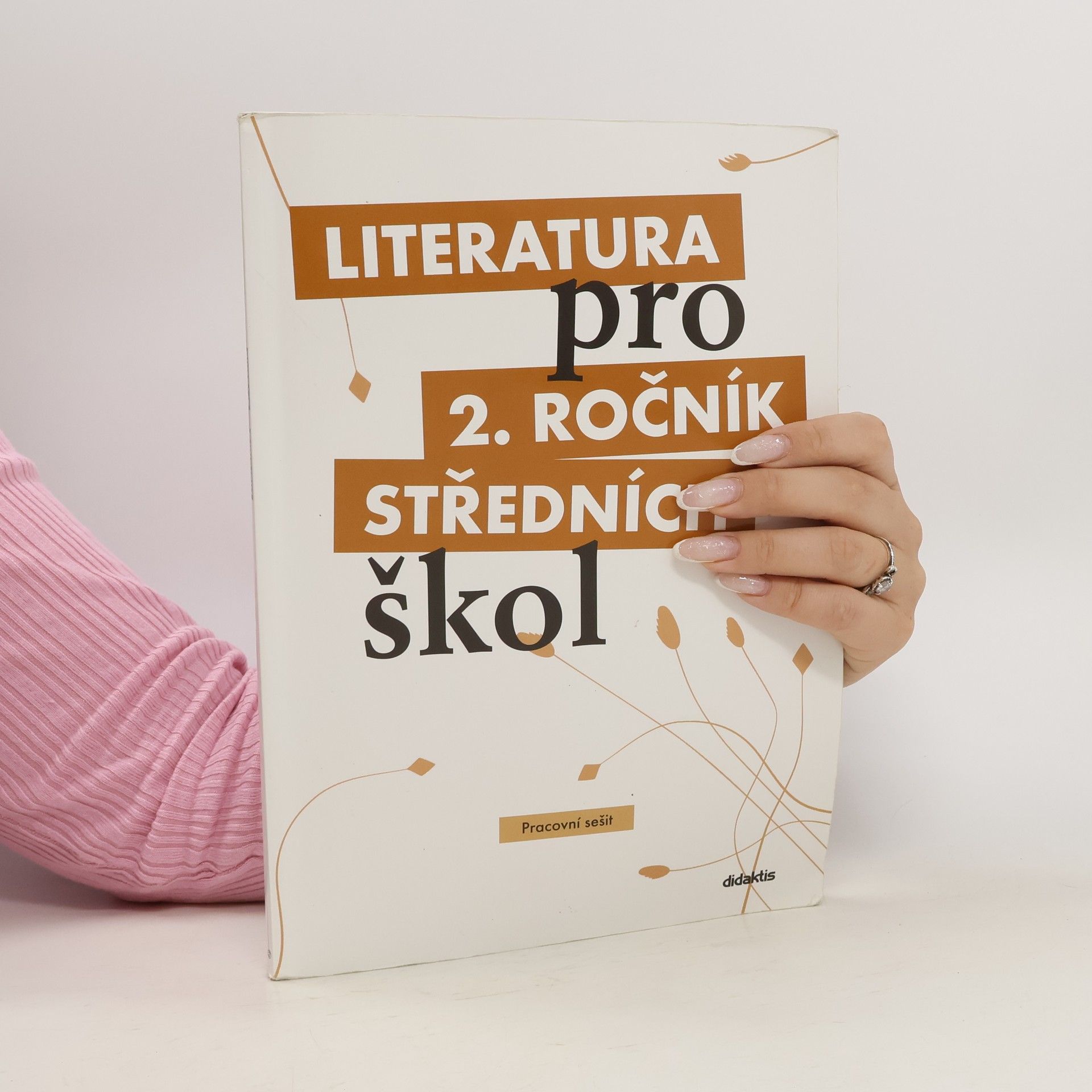 Autorenkollektiv Literatura pro 2. ročník středních škol. Pracovní sešit