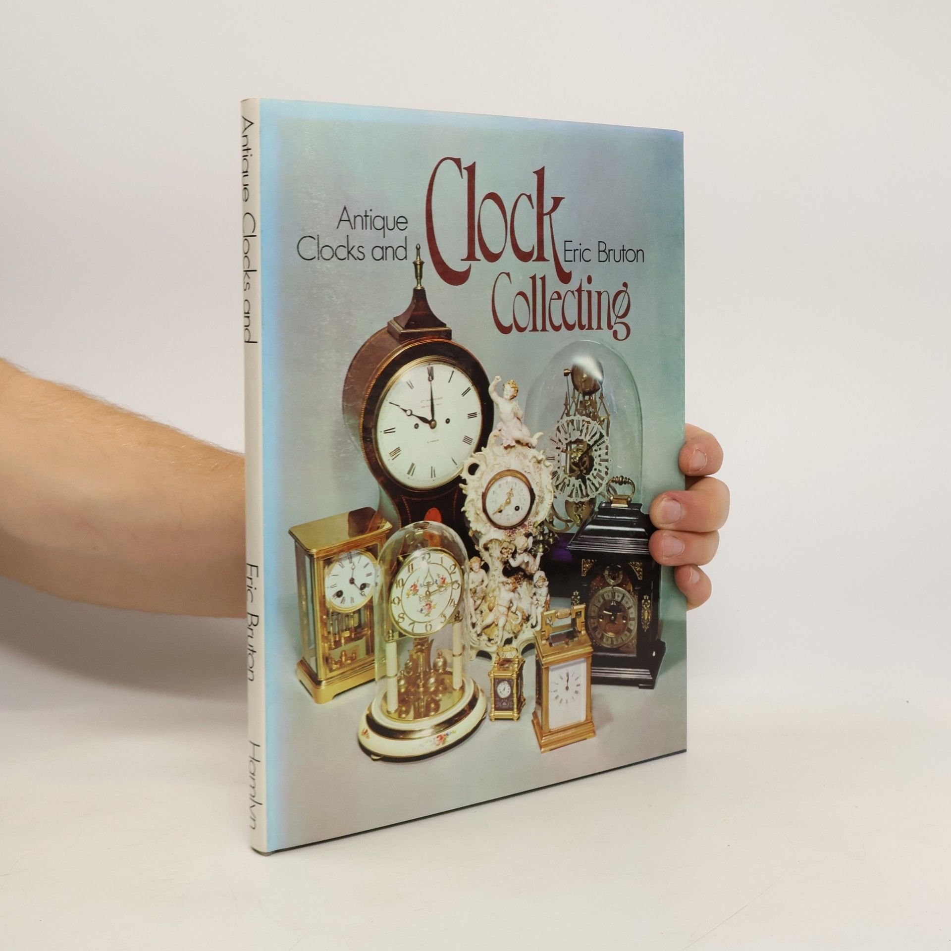 Eric Bruton Antique clocks and clock collecting