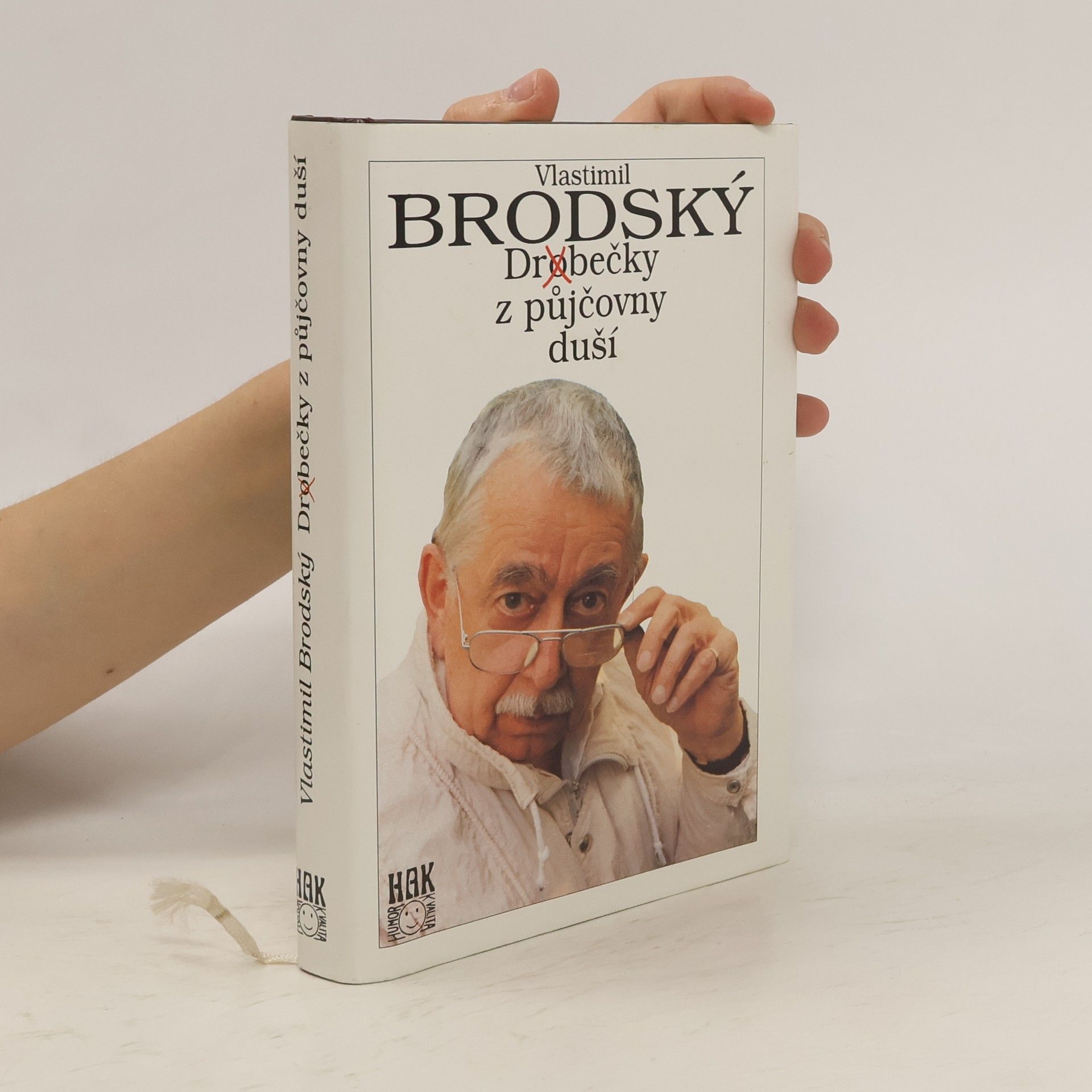 Vlastimil Brodský Dr(o)bečky z půjčovny duší