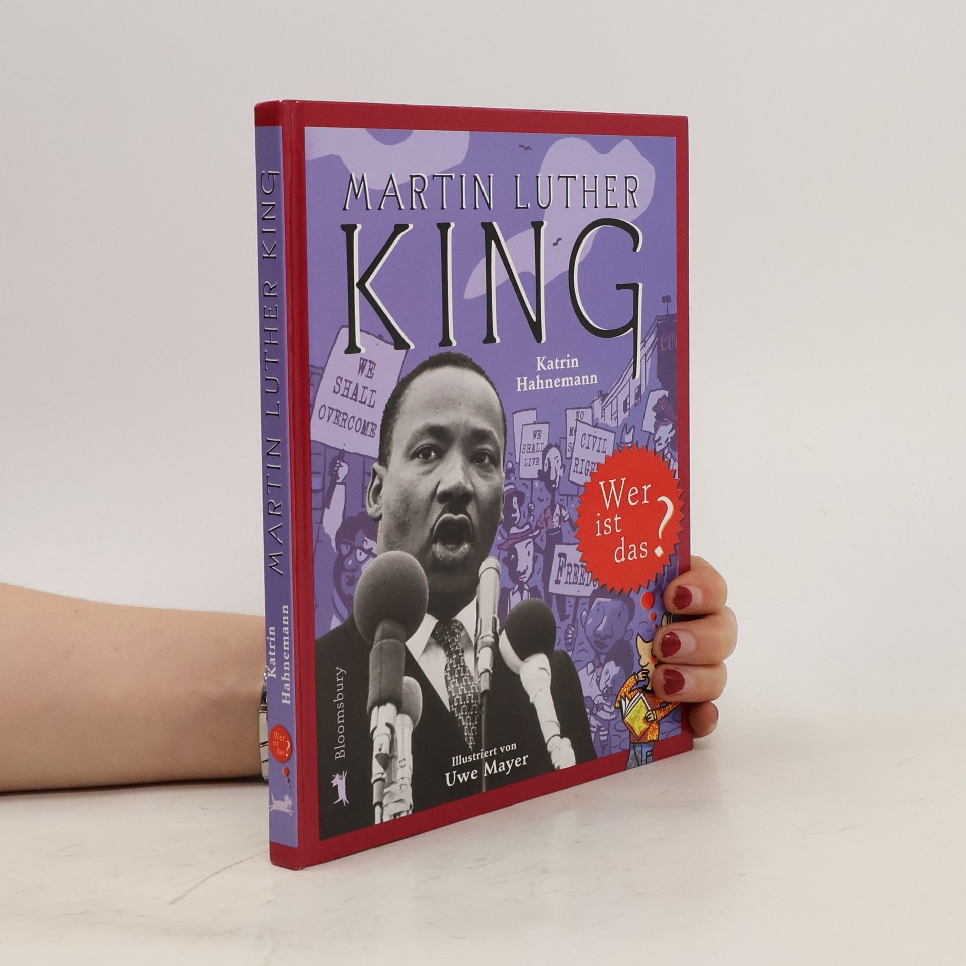 Katrin Hahnemann Martin Luther King. Wer ist das?