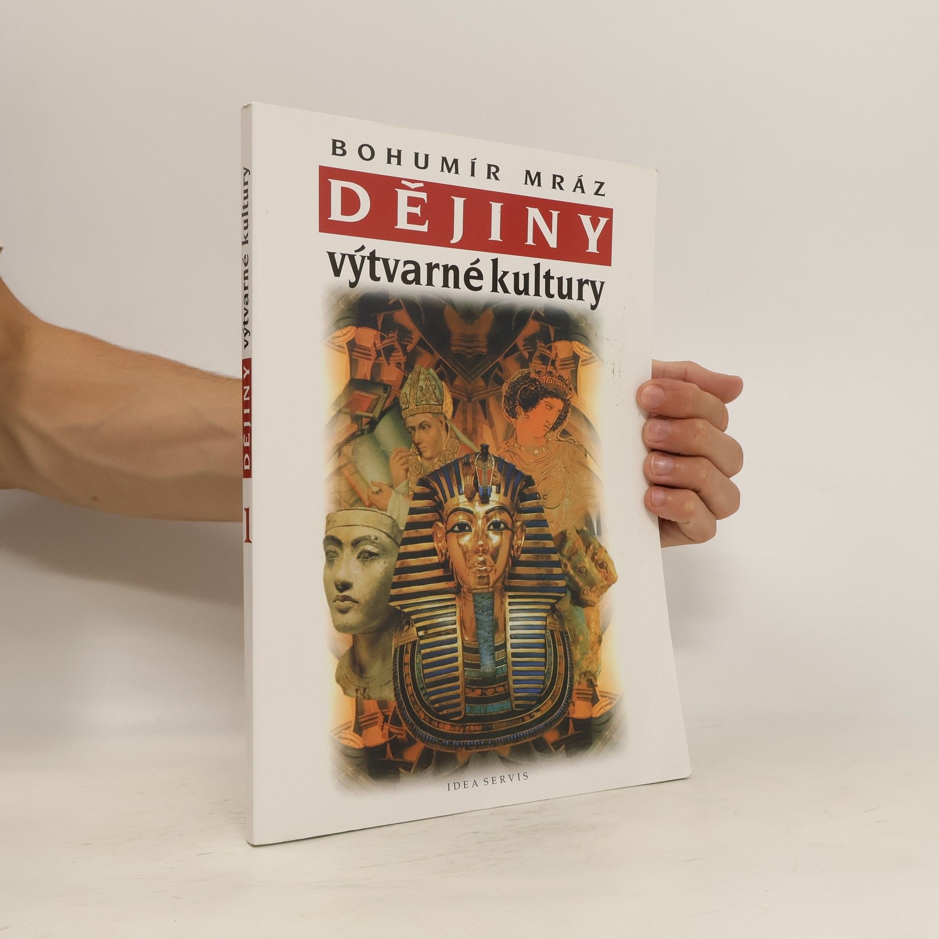Bohumír Mráz Dějiny výtvarné kultury. 1