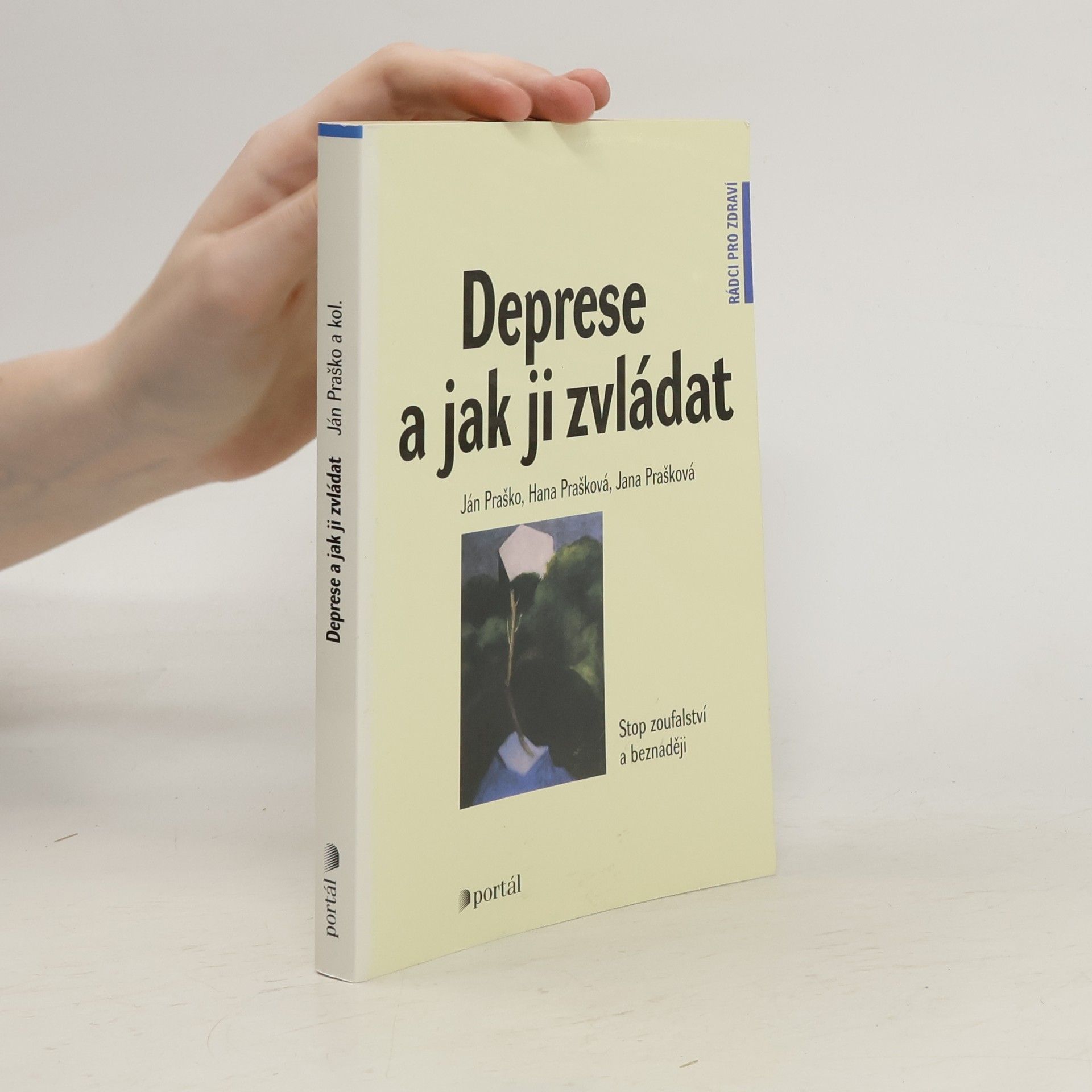 Ján Praško Deprese a jak ji zvládat