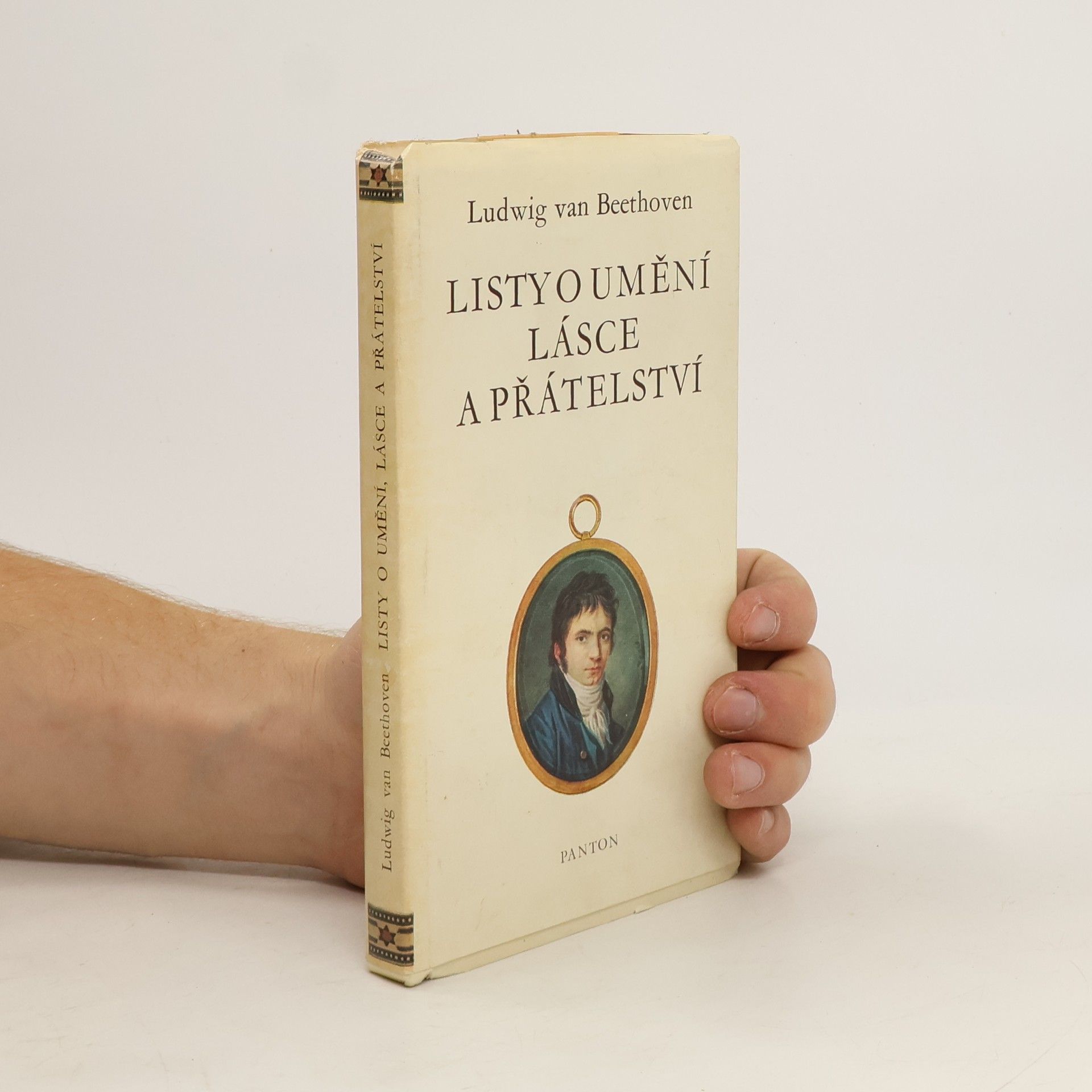 Ludwig van Beethoven Listy o umění, lásce a přátelství