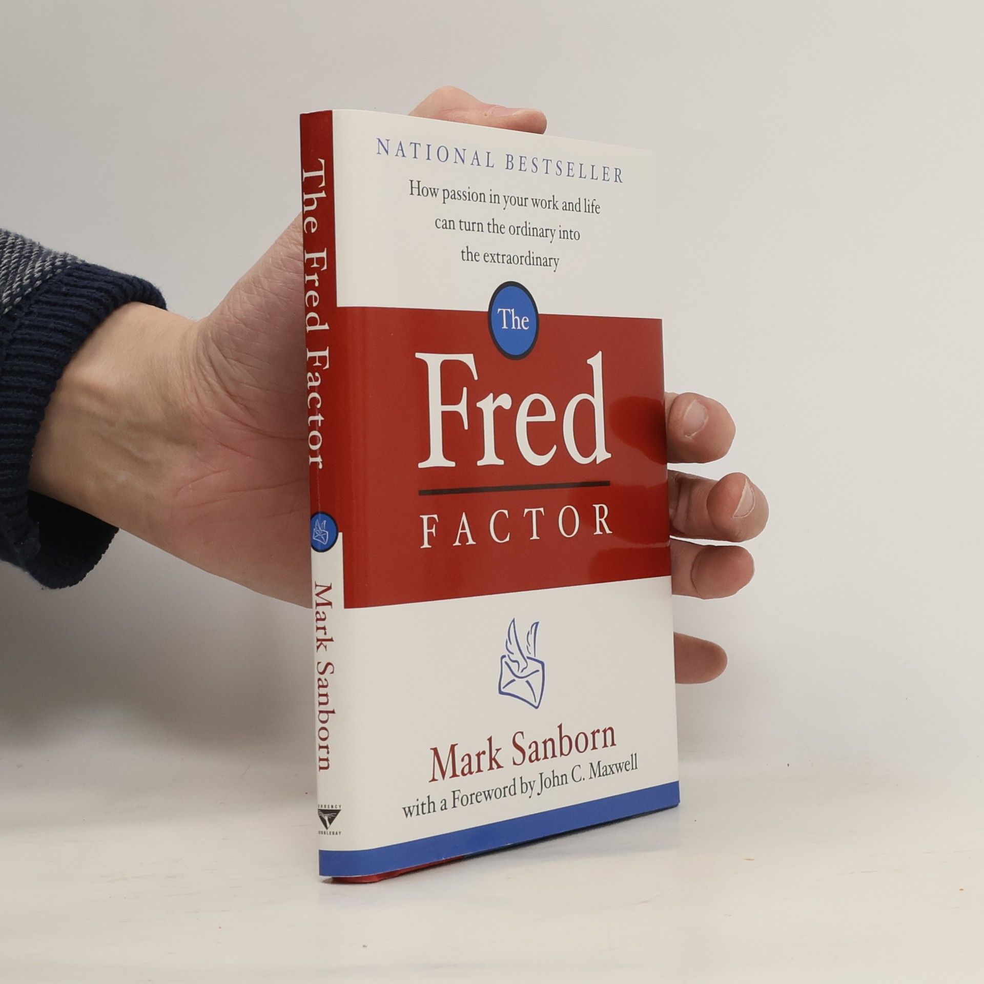 Mark Sanborn The Fred Factor