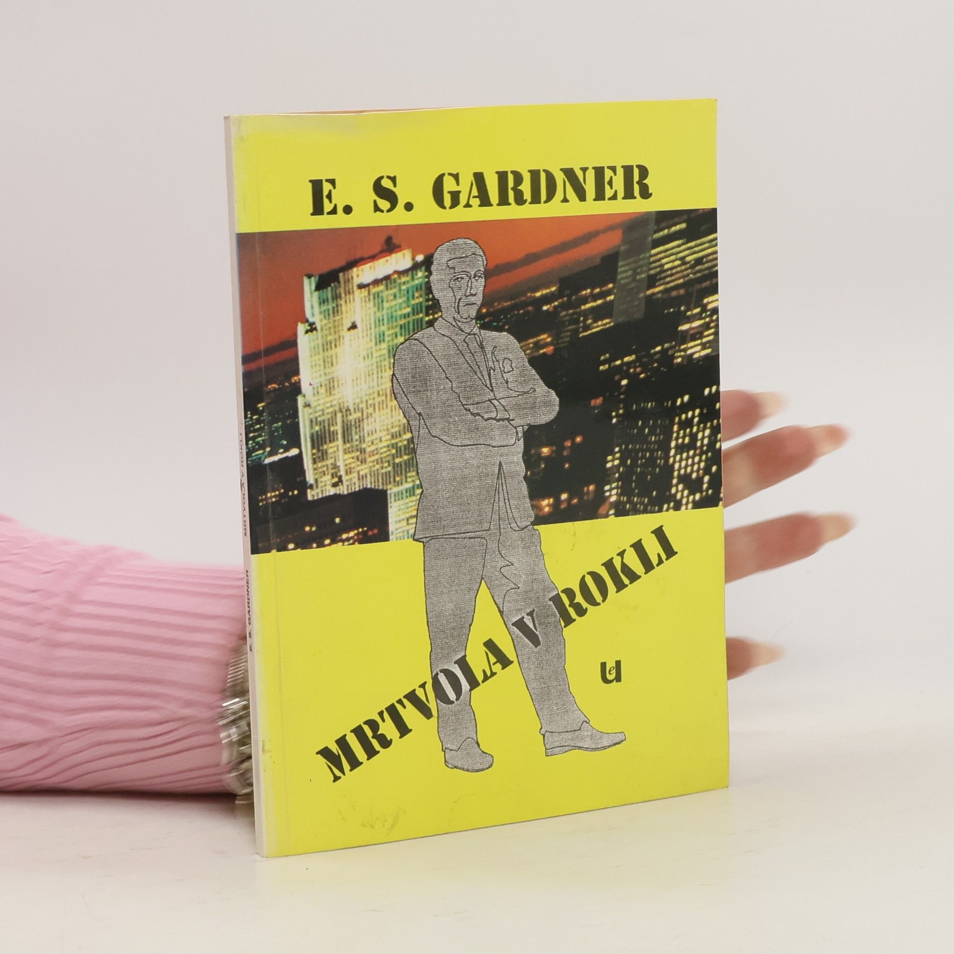 Erle Stanley Gardner Mrtvola v rokli
