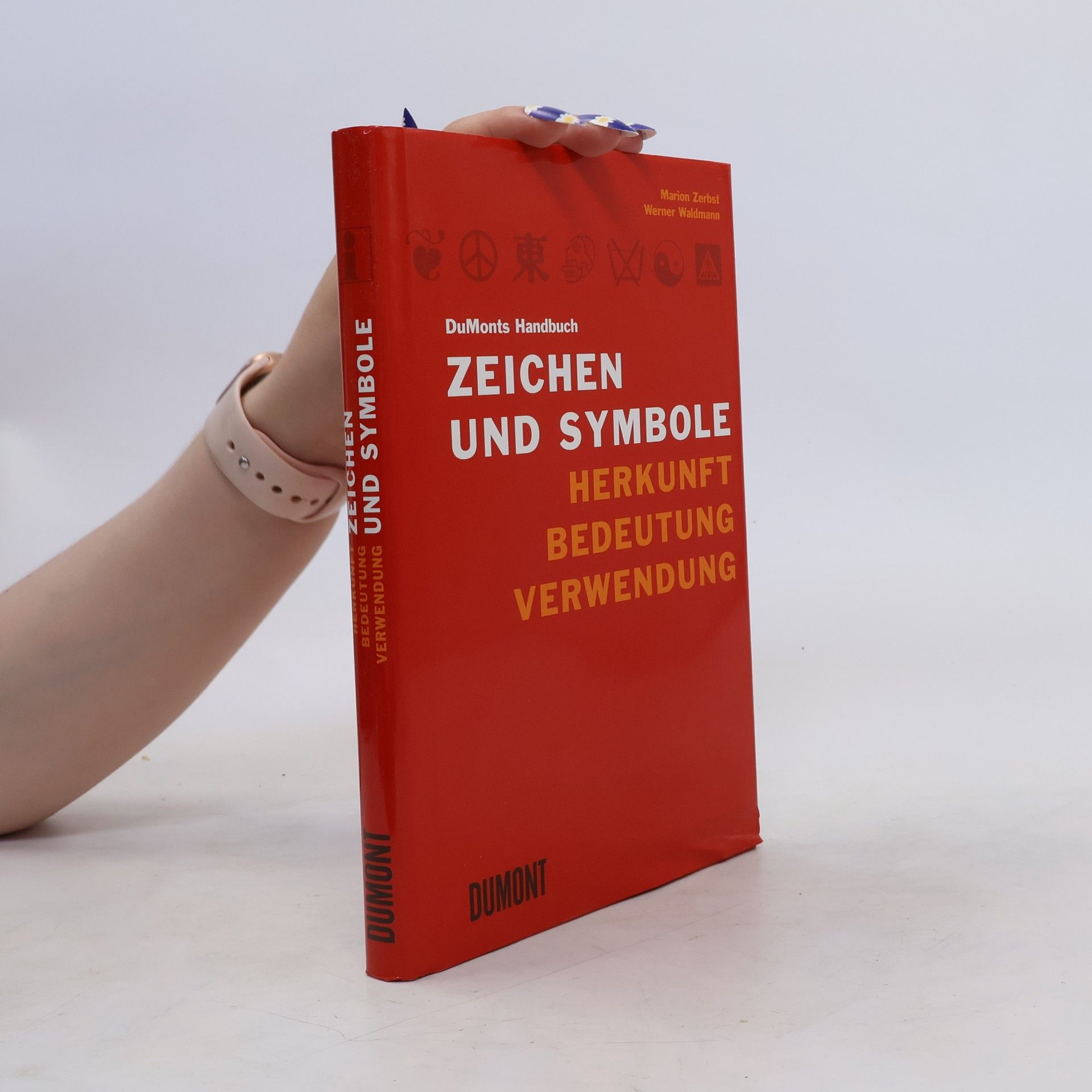 Marion Zerbst DuMonts Handbuch Zeichen und Symbole
