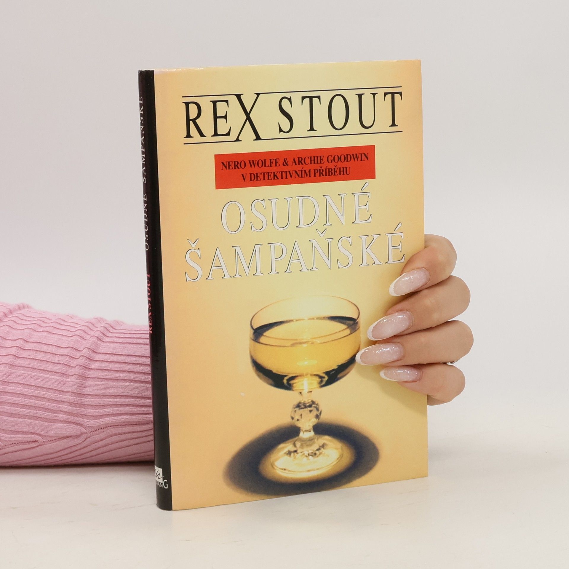 Rex Stout Osudné šampaňské