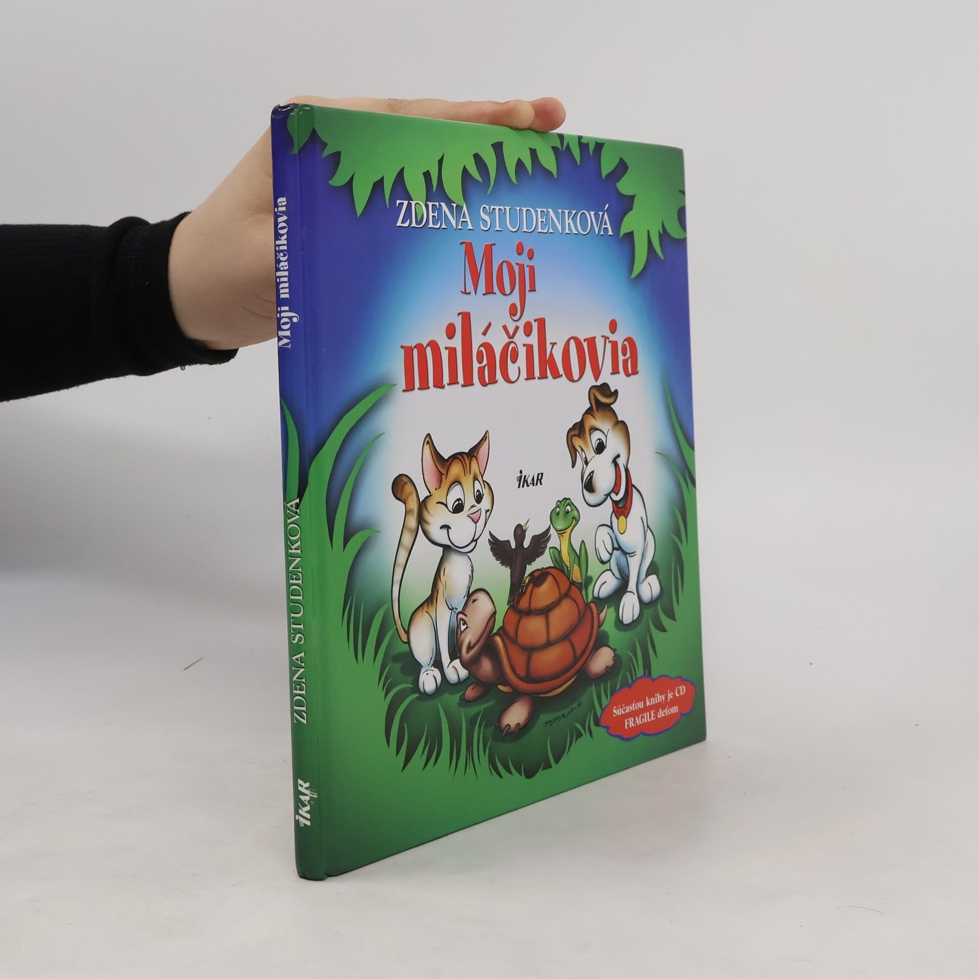 Studenková Zdena Moji miláčikovia
