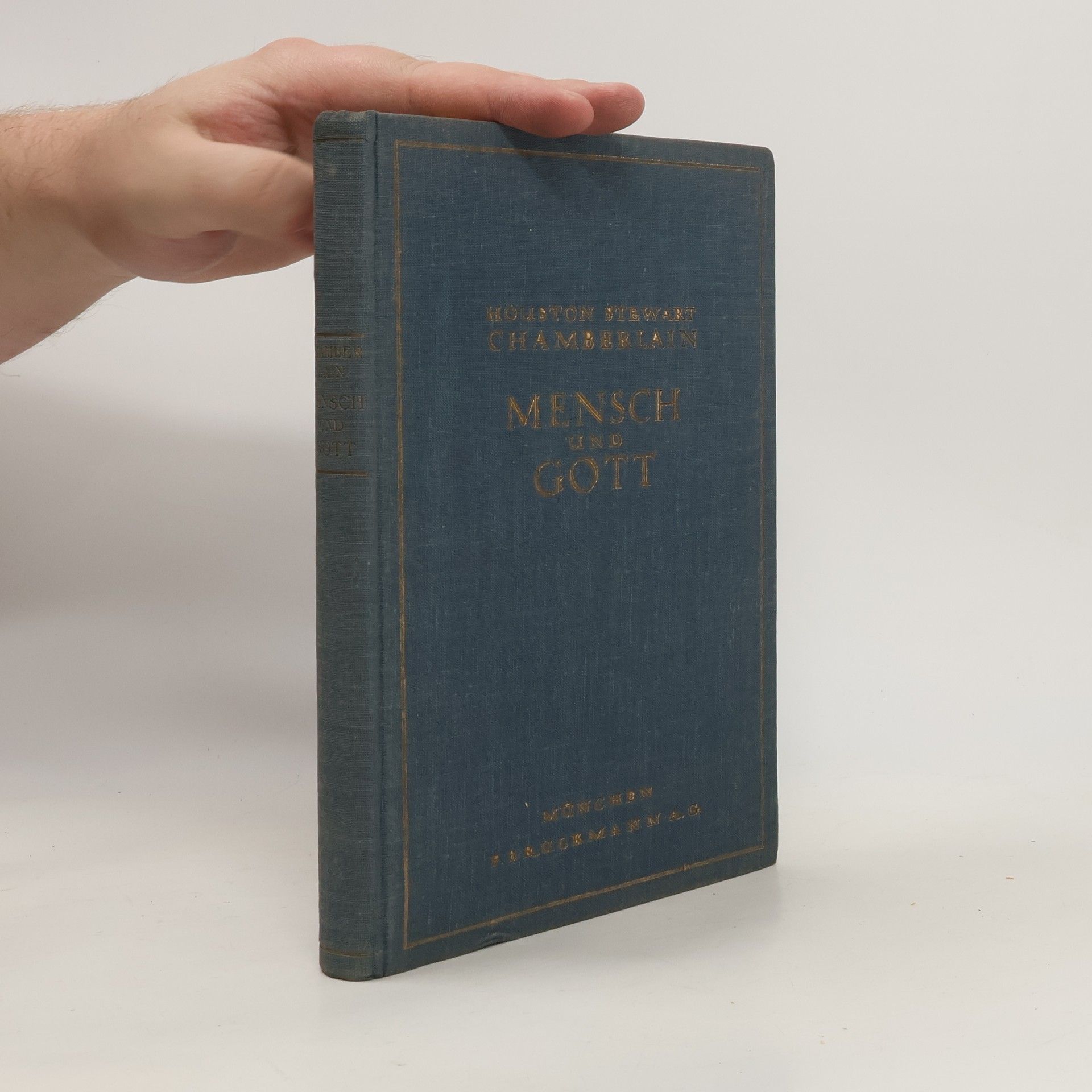 Houston Stewart Chamberlain Mensch und Gott