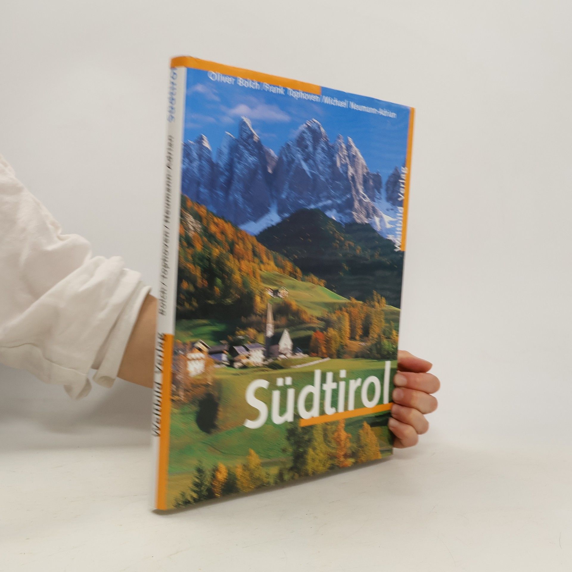 Oliver Bolch Südtirol