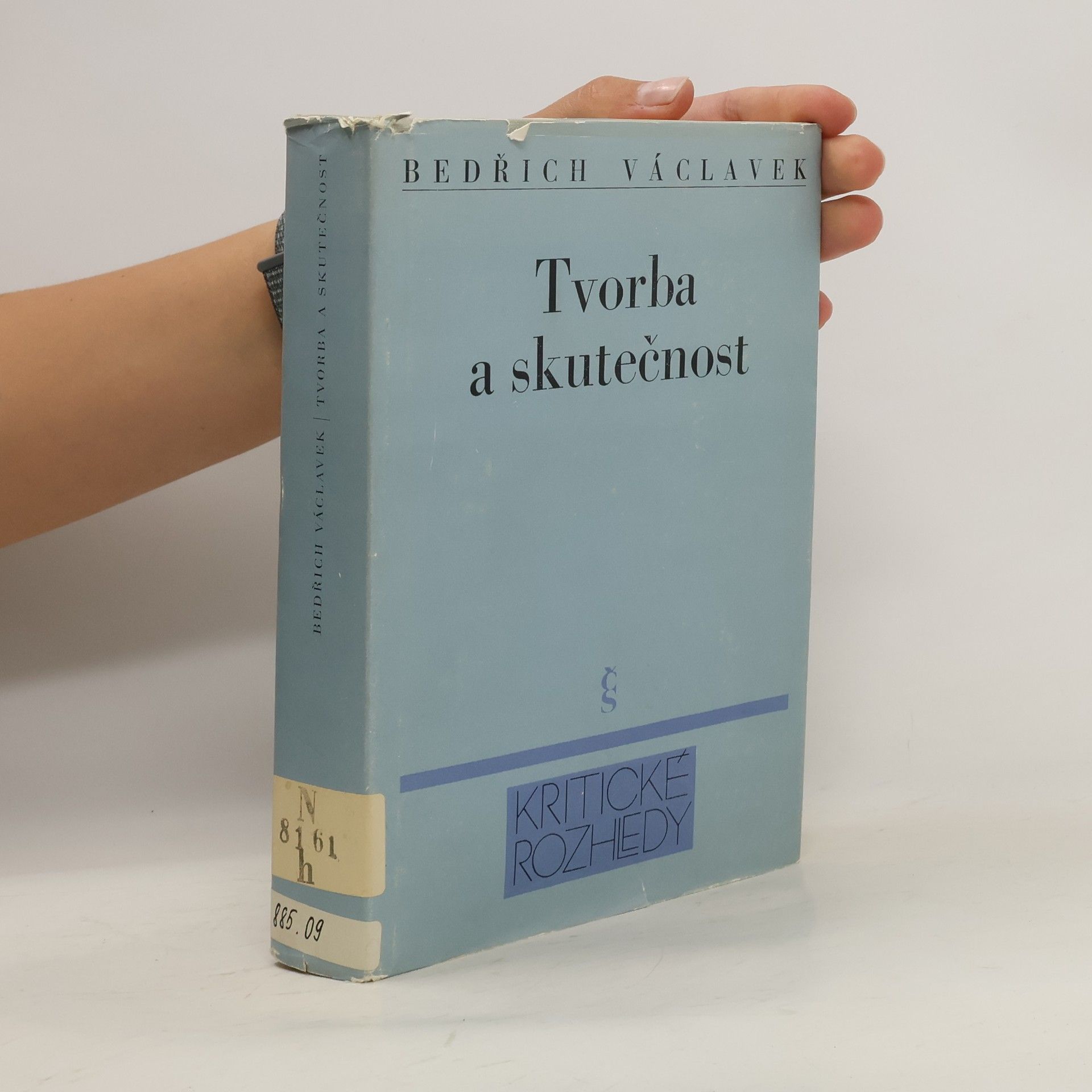 Bedřich Václavek Tvorba a skutečnost