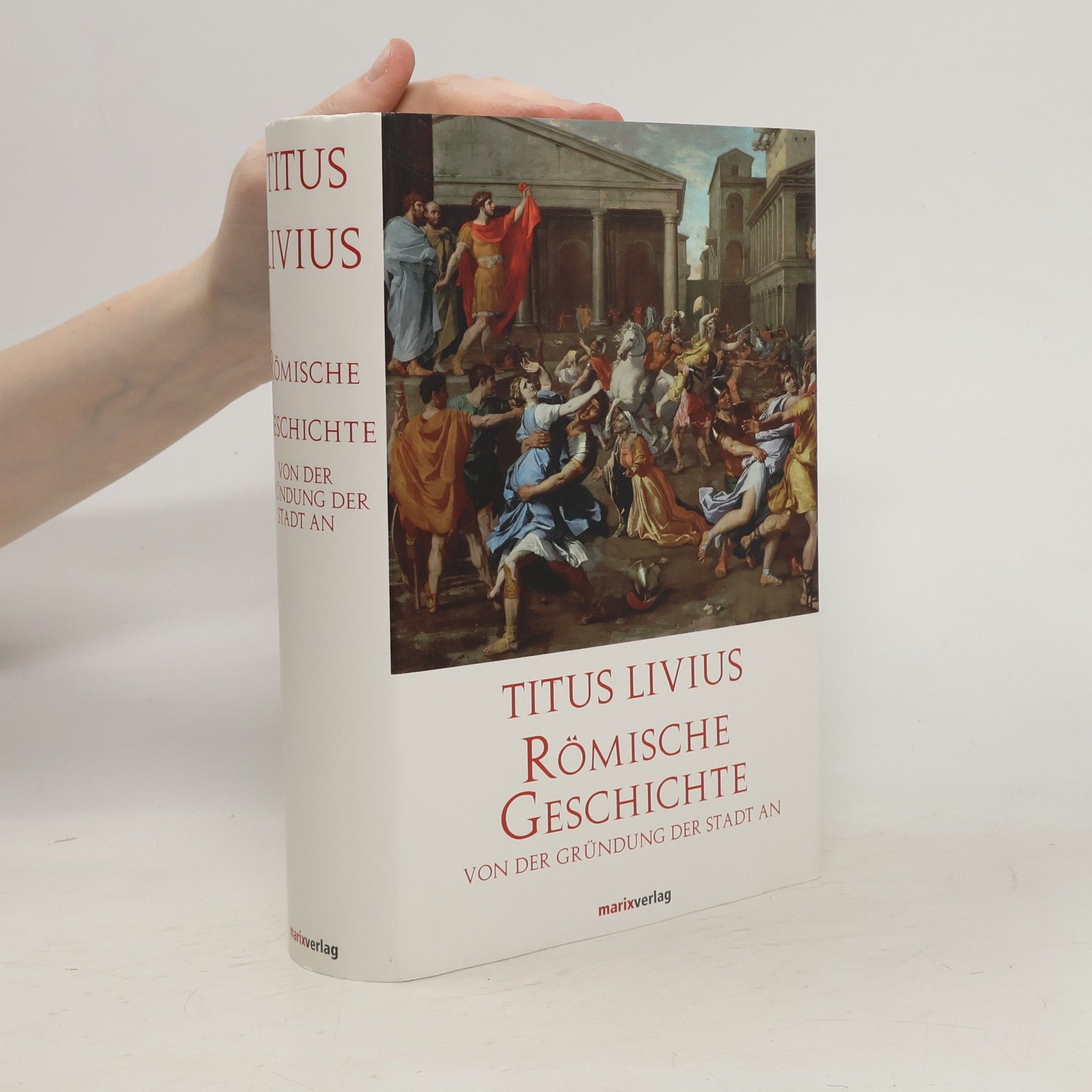Titus Livius Römische Geschichte