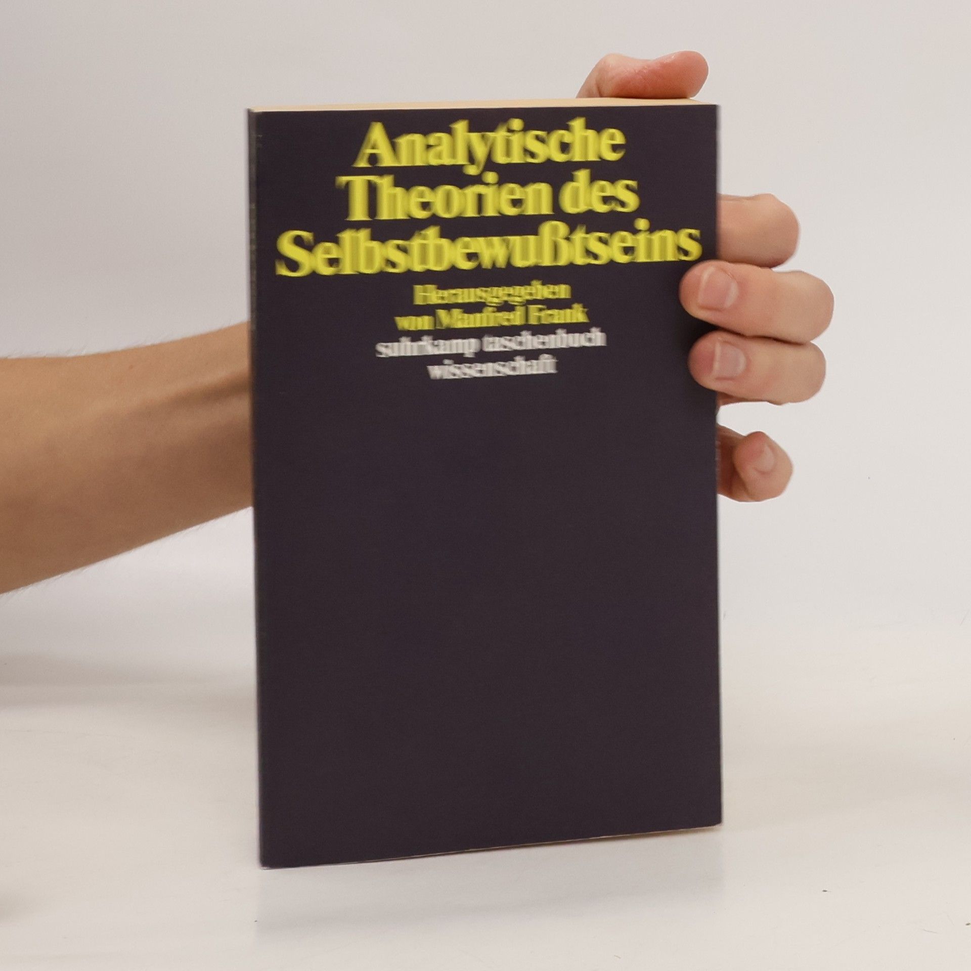 Manfred Frank Analytische Theorien des Selbstbewusstseins