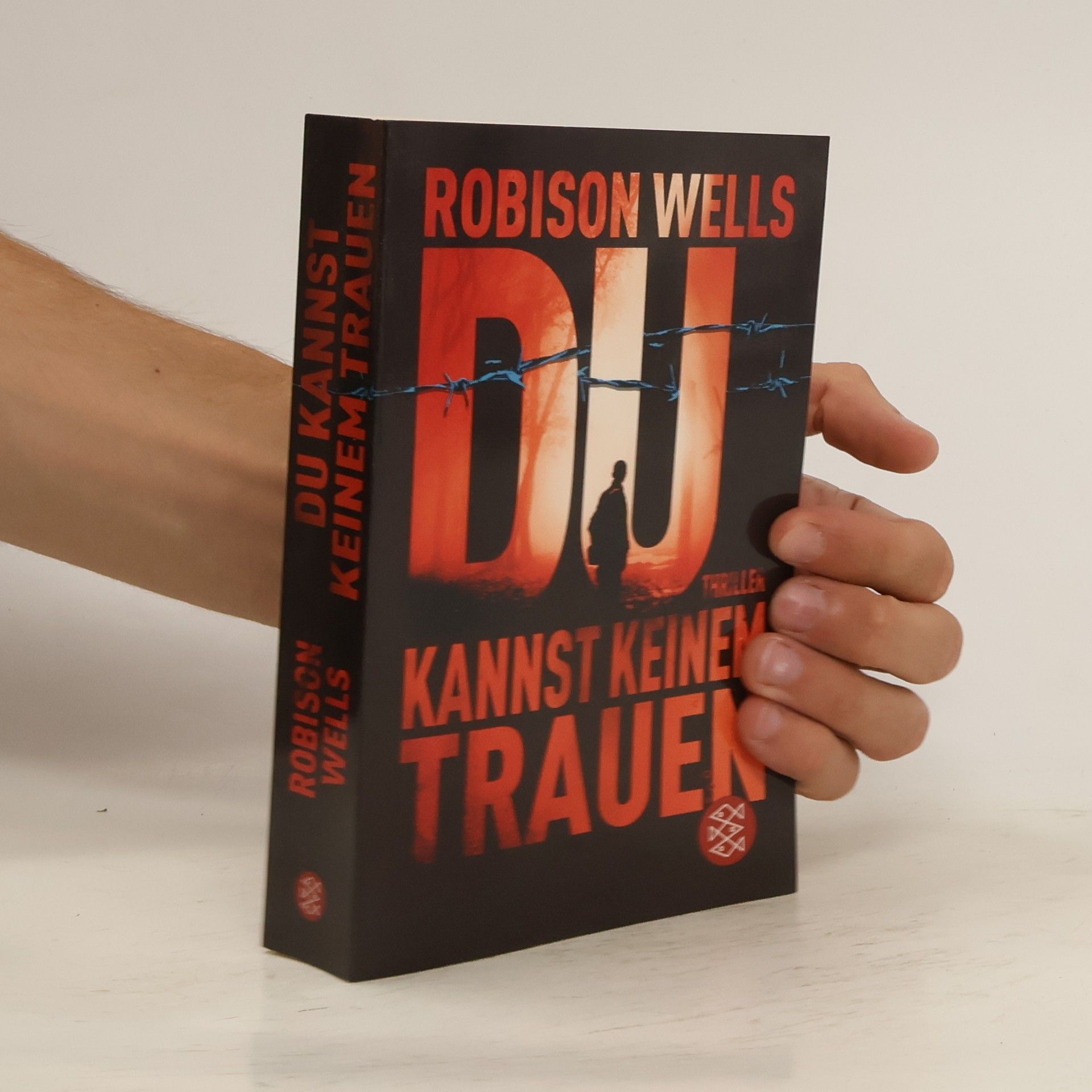 Robison E. Wells Du kannst keinem trauen