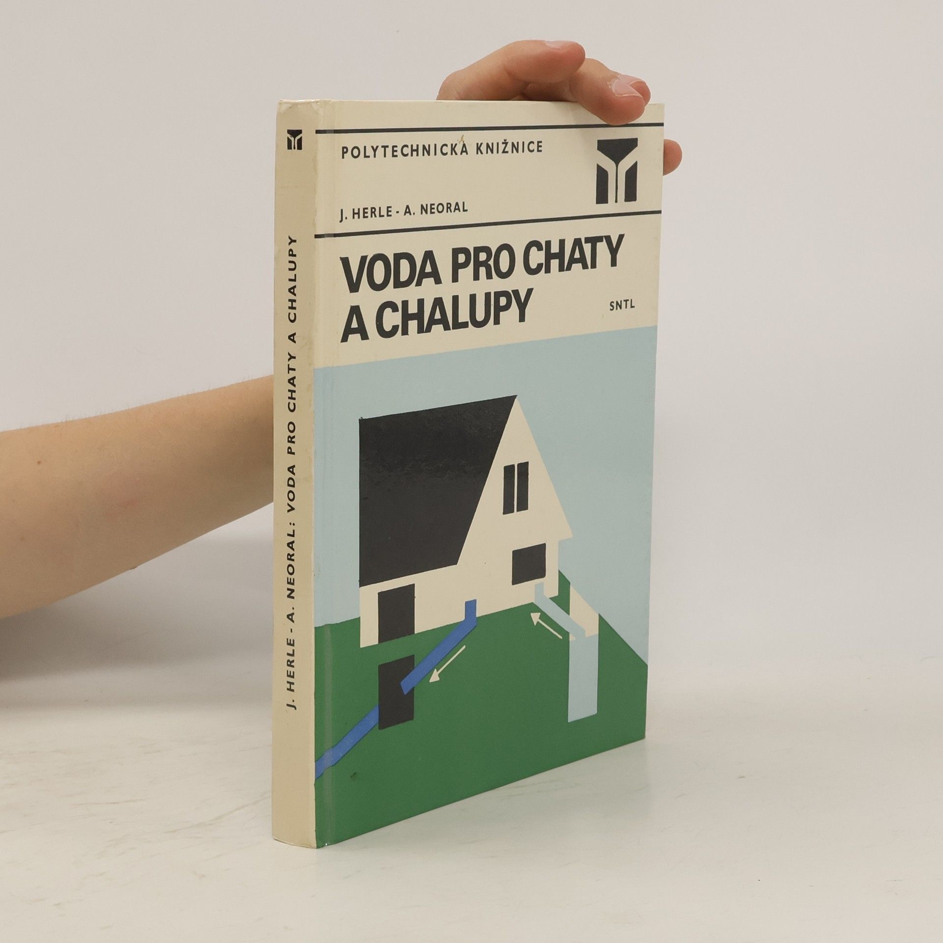 Jaromír Herle Voda pro chaty a chalupy