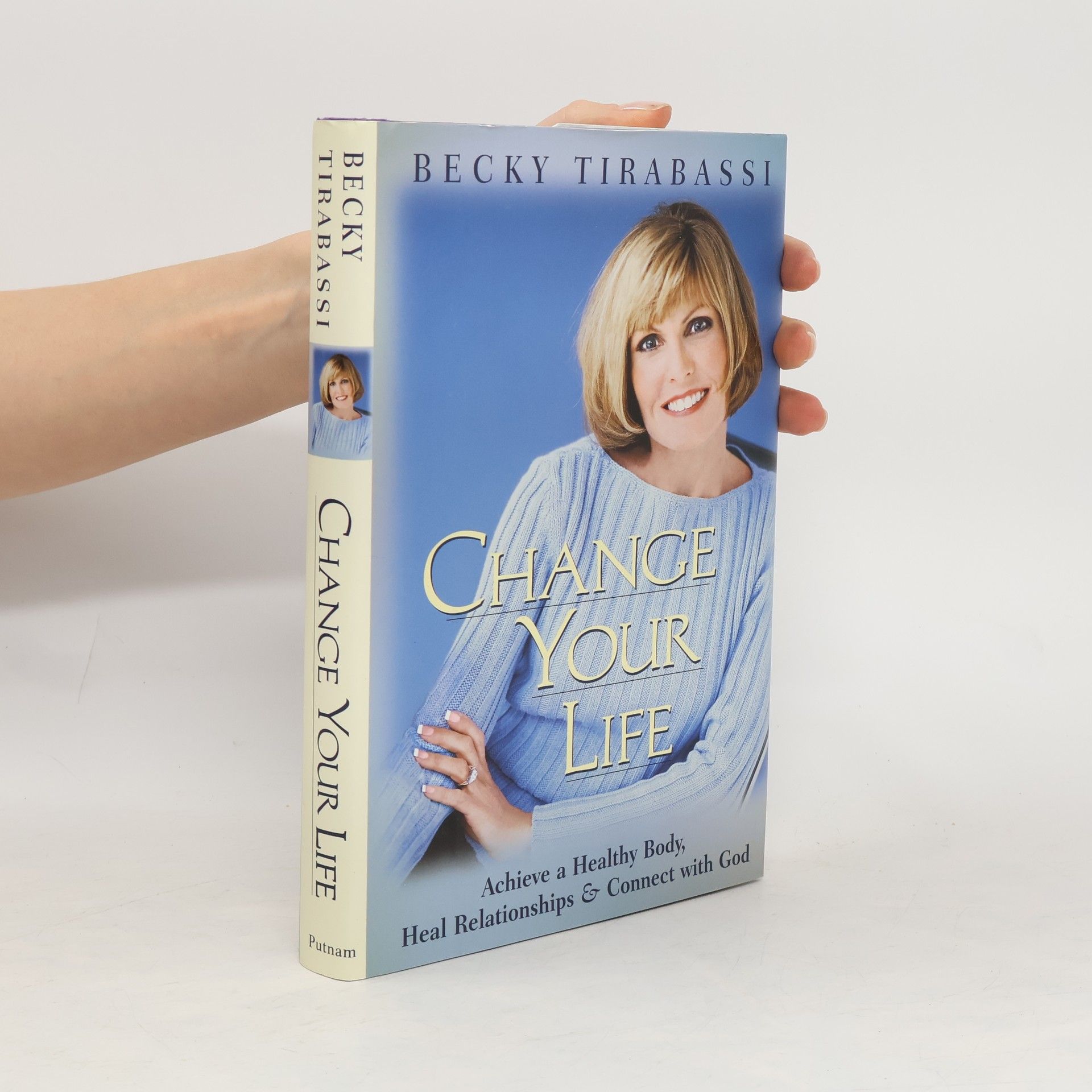 Becky Tirabassi Change Your Life