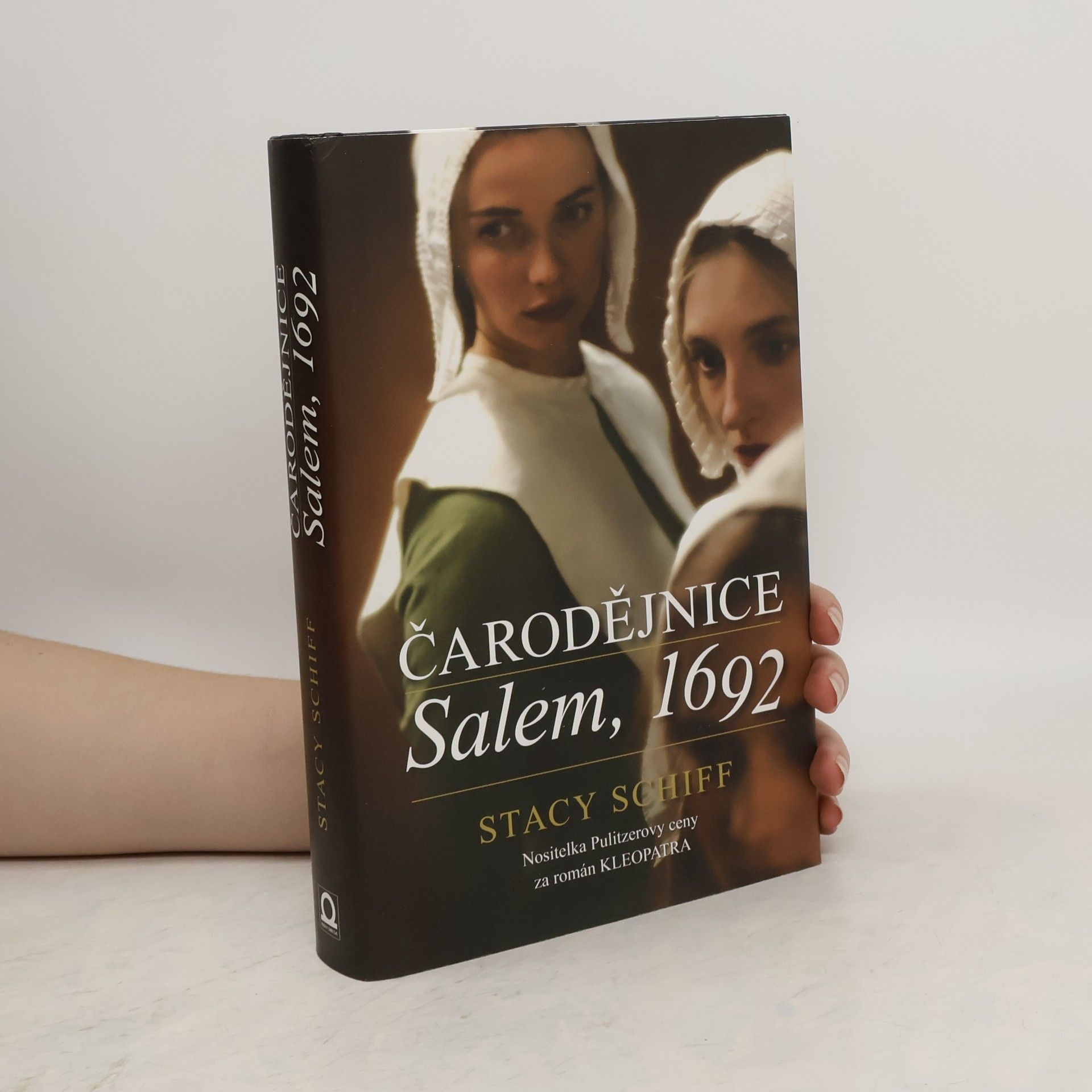 Stacy Schiff Čarodějnice: Salem, 1692