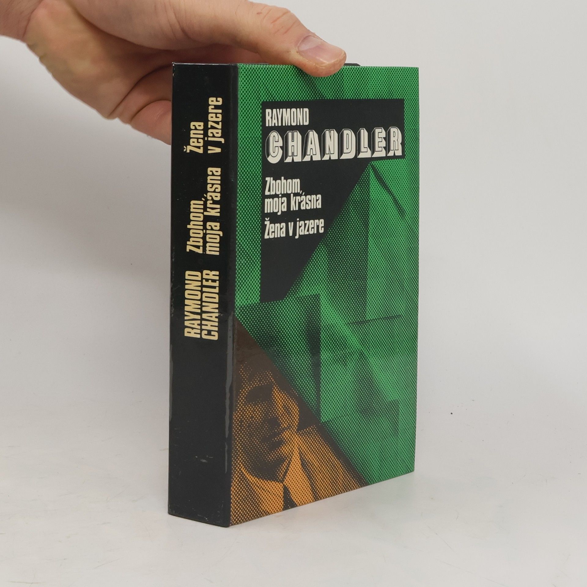 Raymond Chandler Zbohom, moja krásna. Žena v jazere