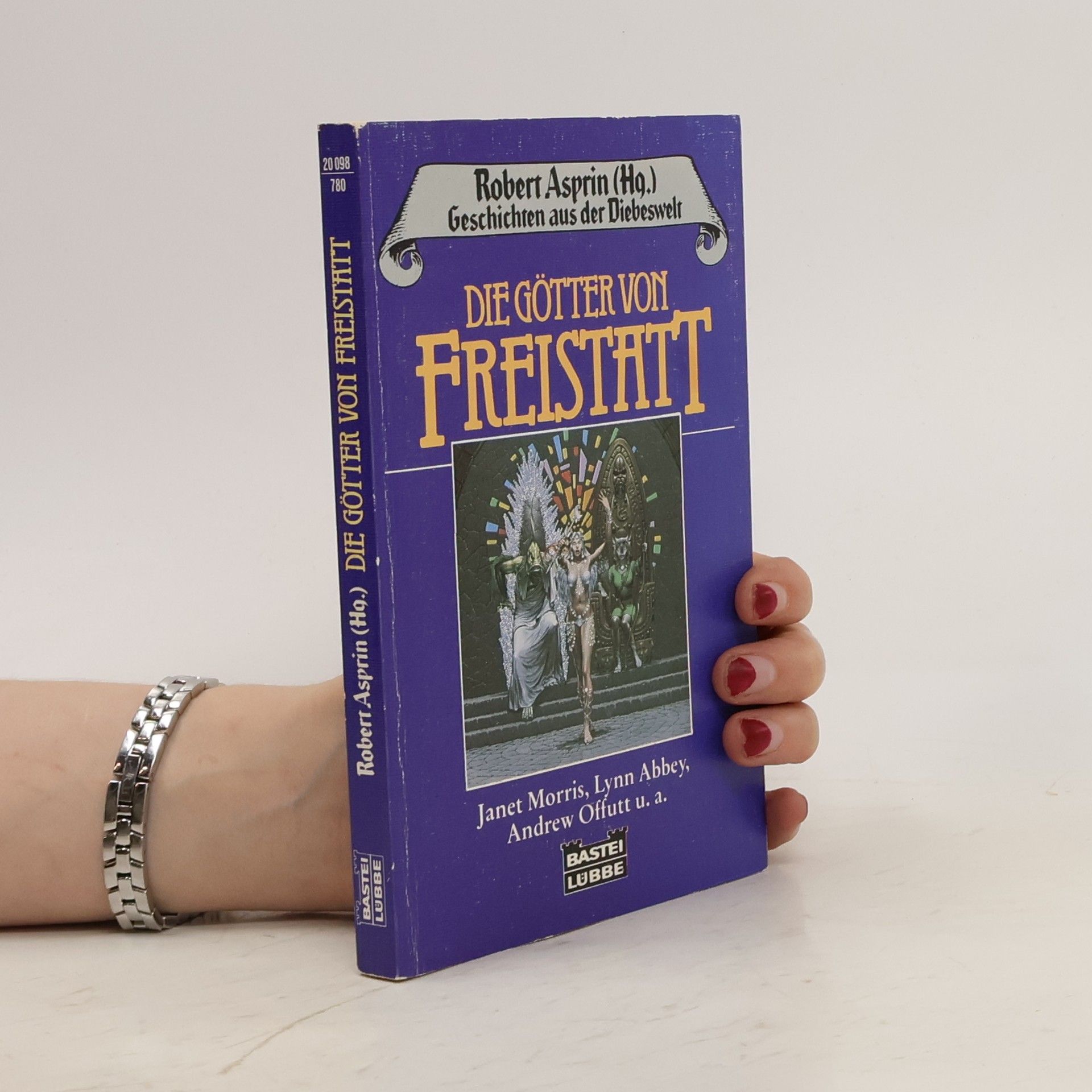 Robert Asprin Die Götter von Freistatt. Fantasy