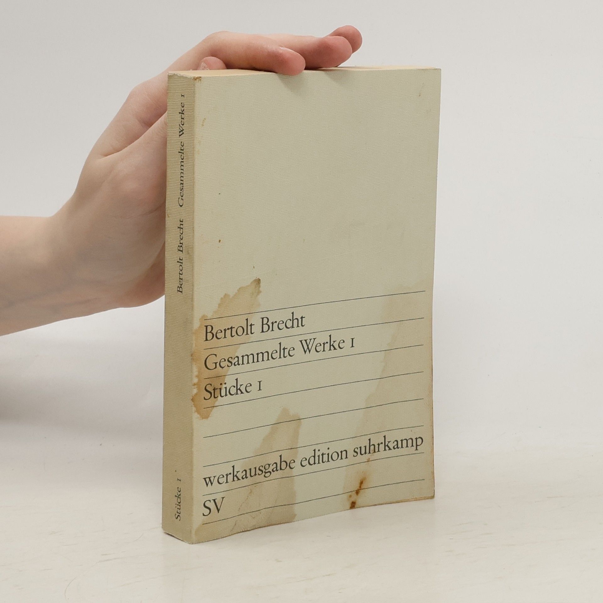 Bertolt Brecht Gesammelte Werke I. Stücke I.