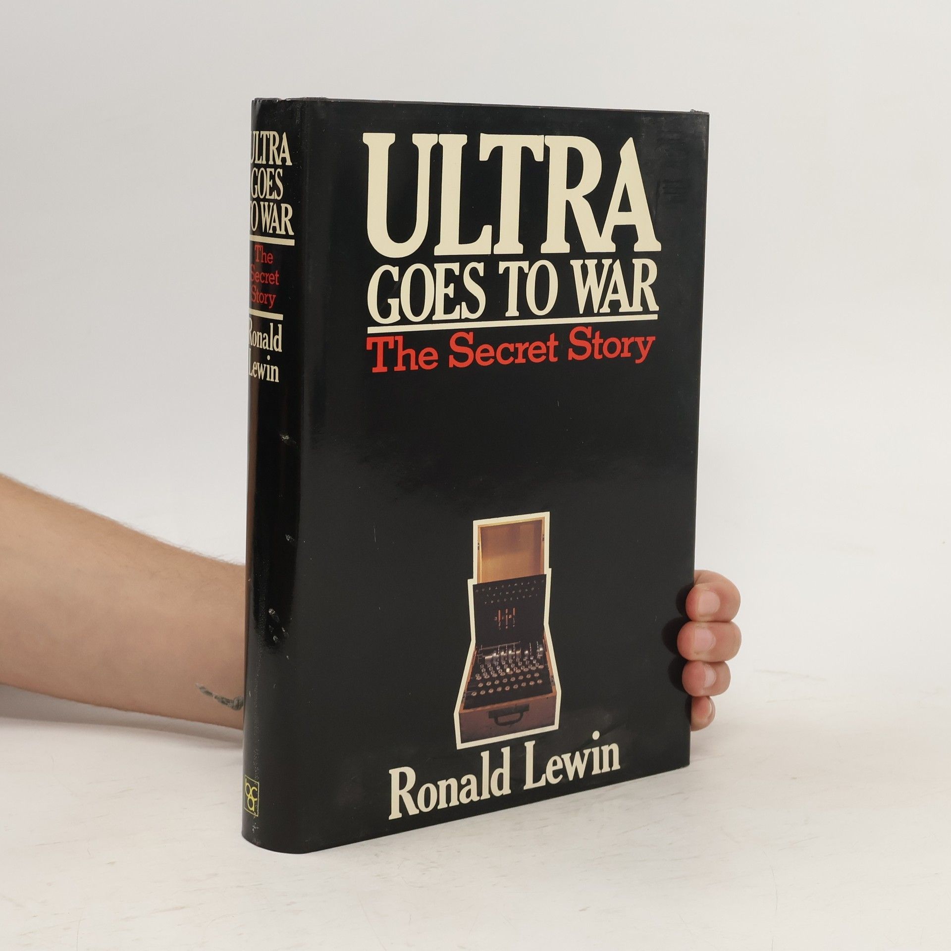 Ronald Lewin Ultra goes to war. The secret story