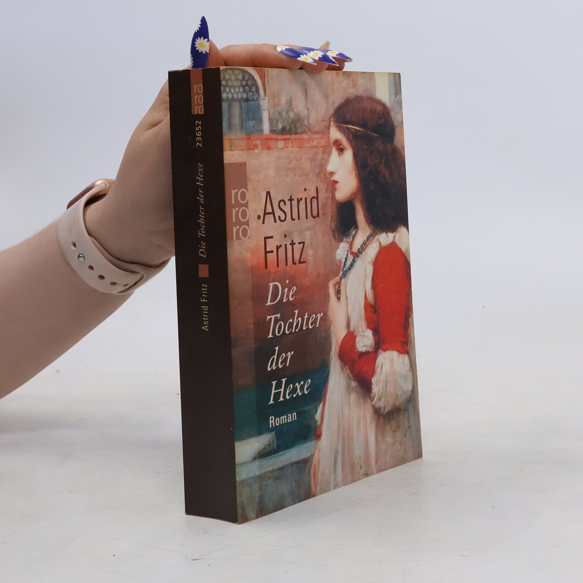 Astrid Fritz Die Tochter der Hexe