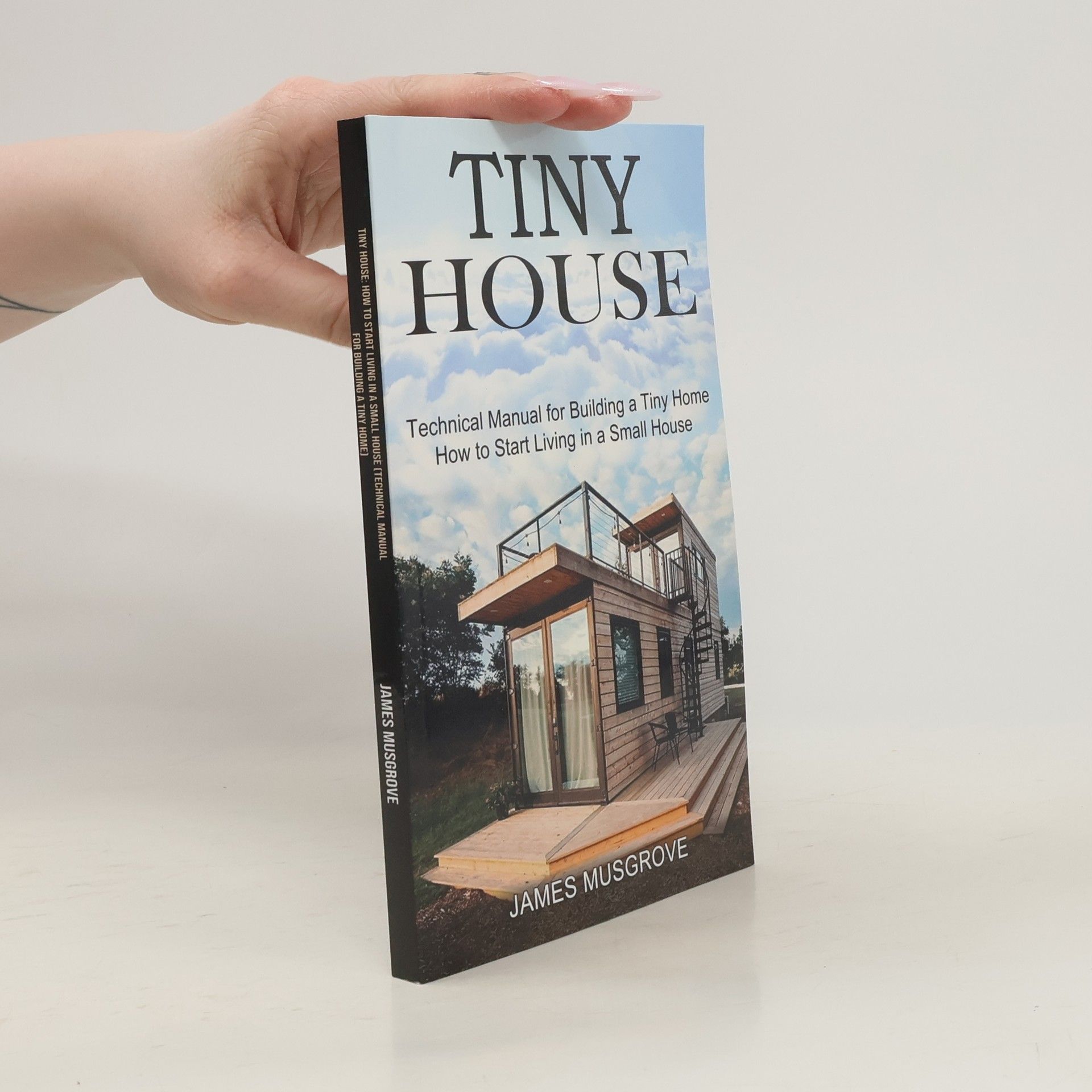 James Musgrove Tiny House