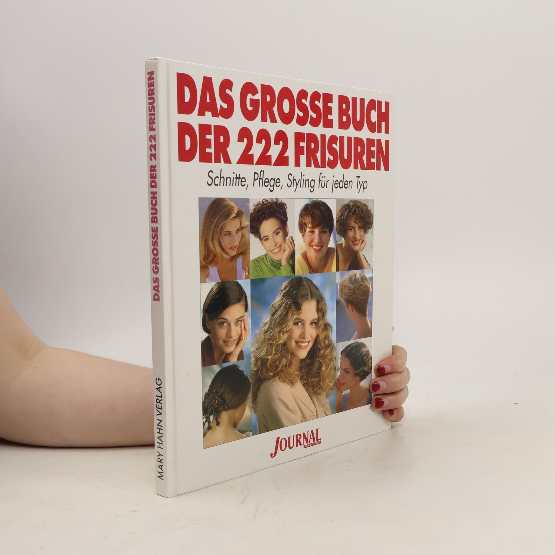 Ingrid Düker Das grosse Buch der 222 Frisuren