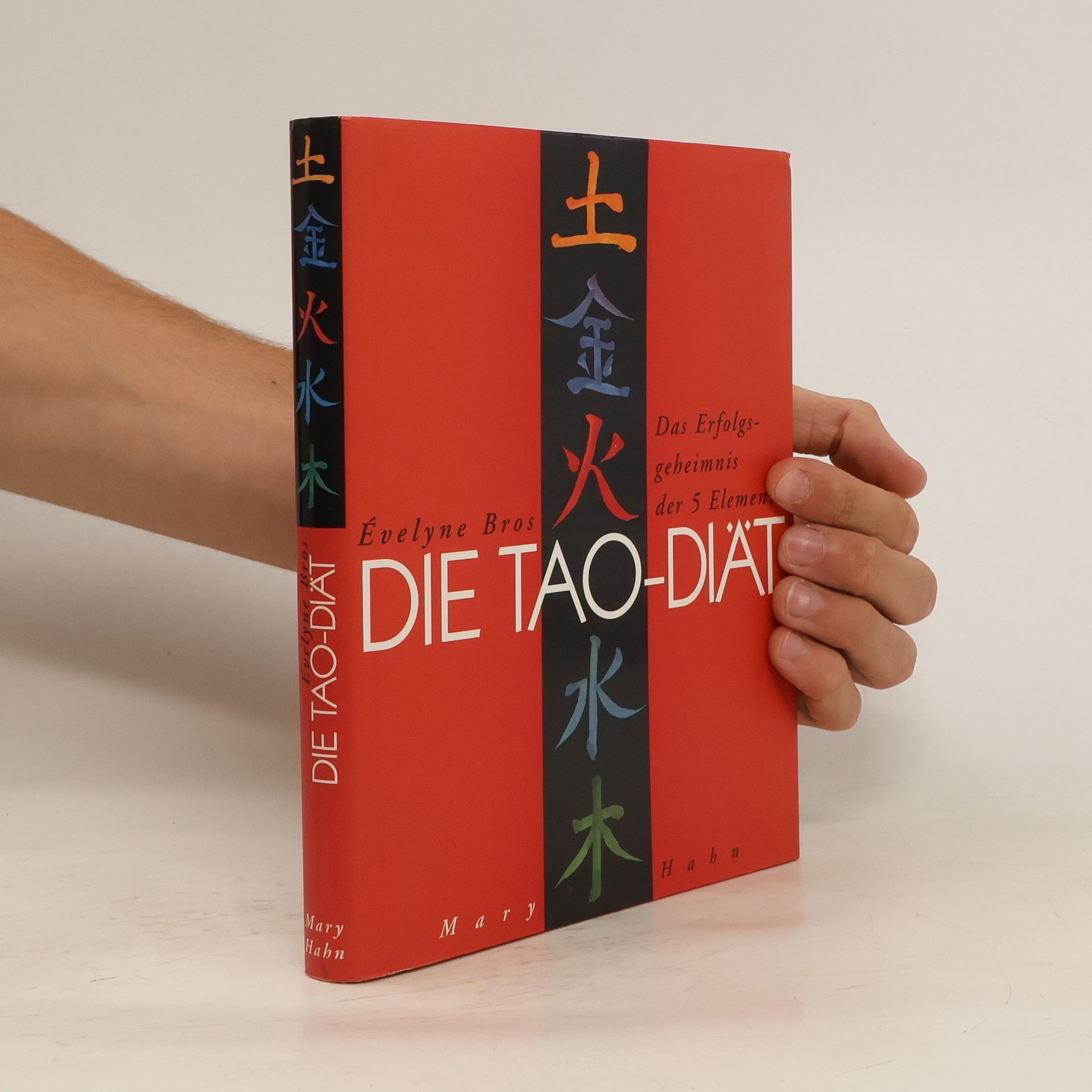 Evelyne Bros Die Tao-Diät