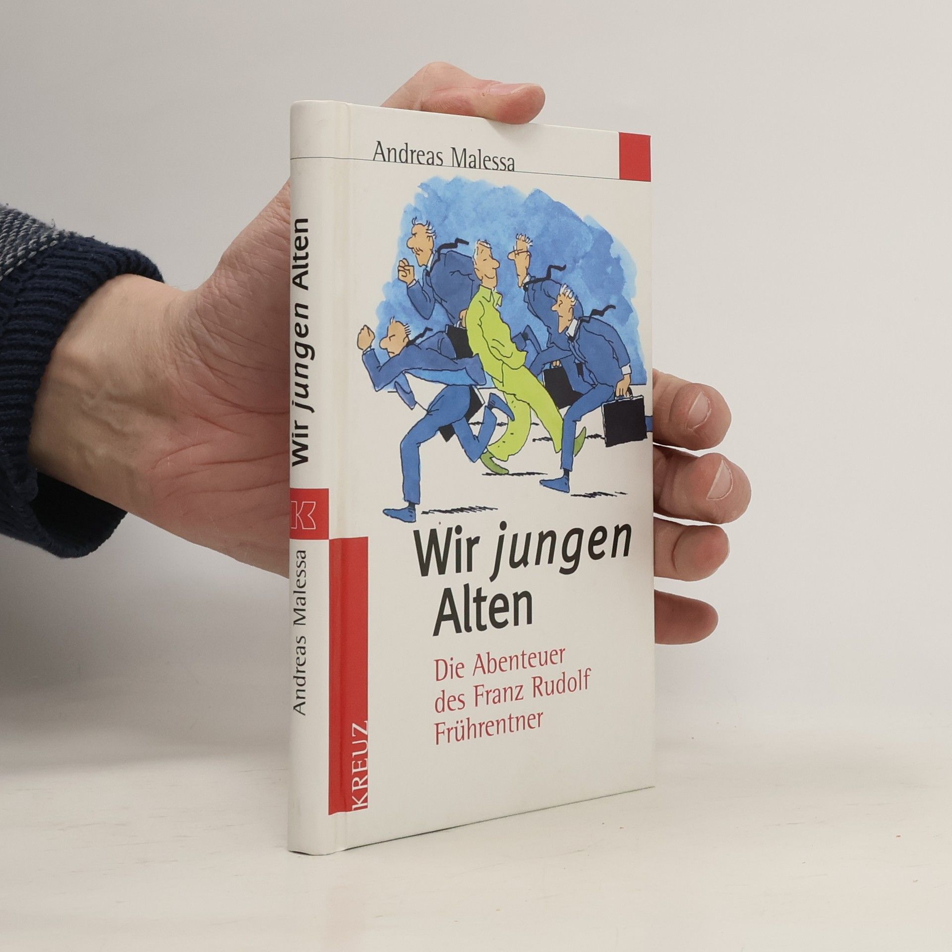 Andreas Malessa Wir jungen Alten