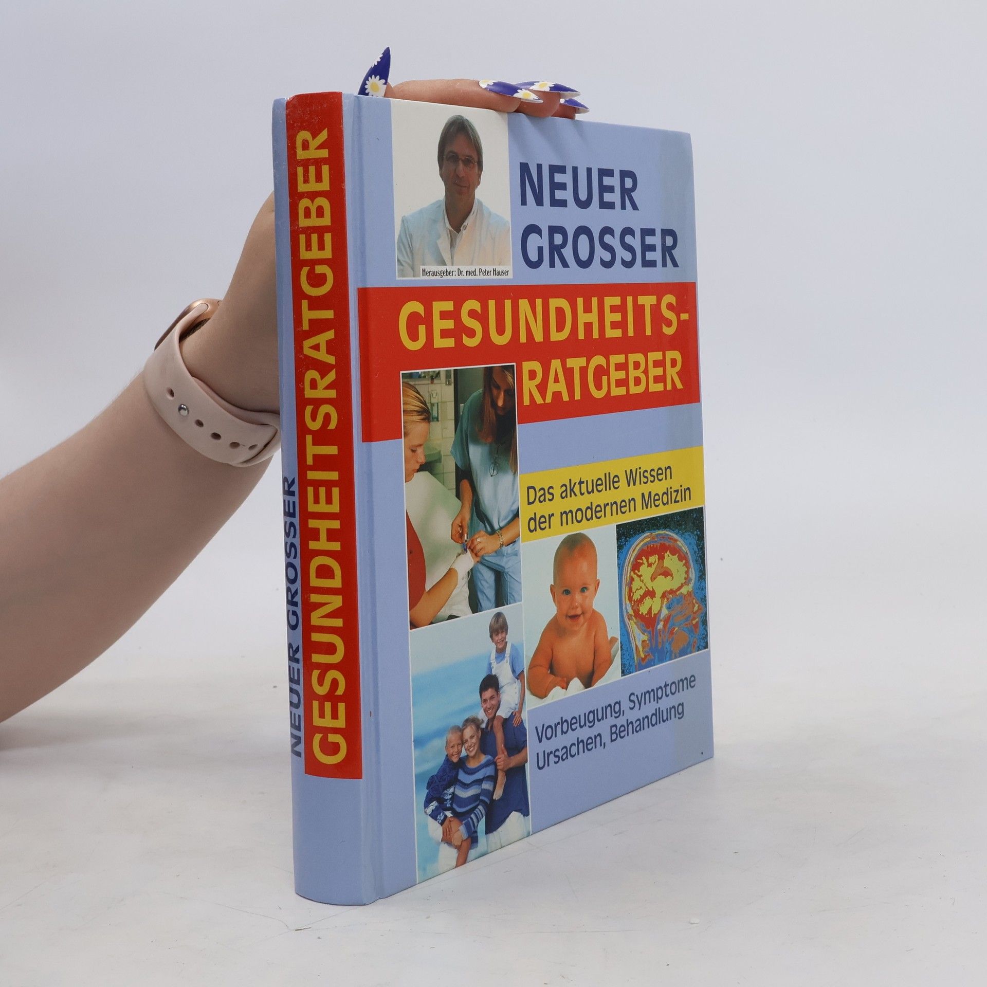 Peter Joachim Hauser Neuer grosser Gesundheitsratgeber