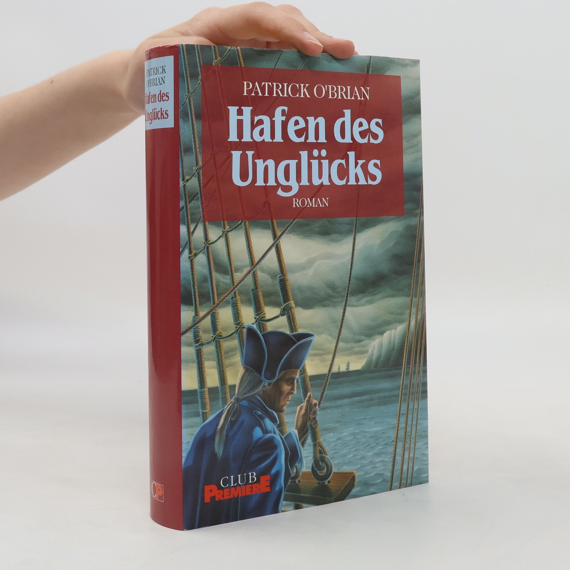 Patrick O’Brian Hafen des Unglücks