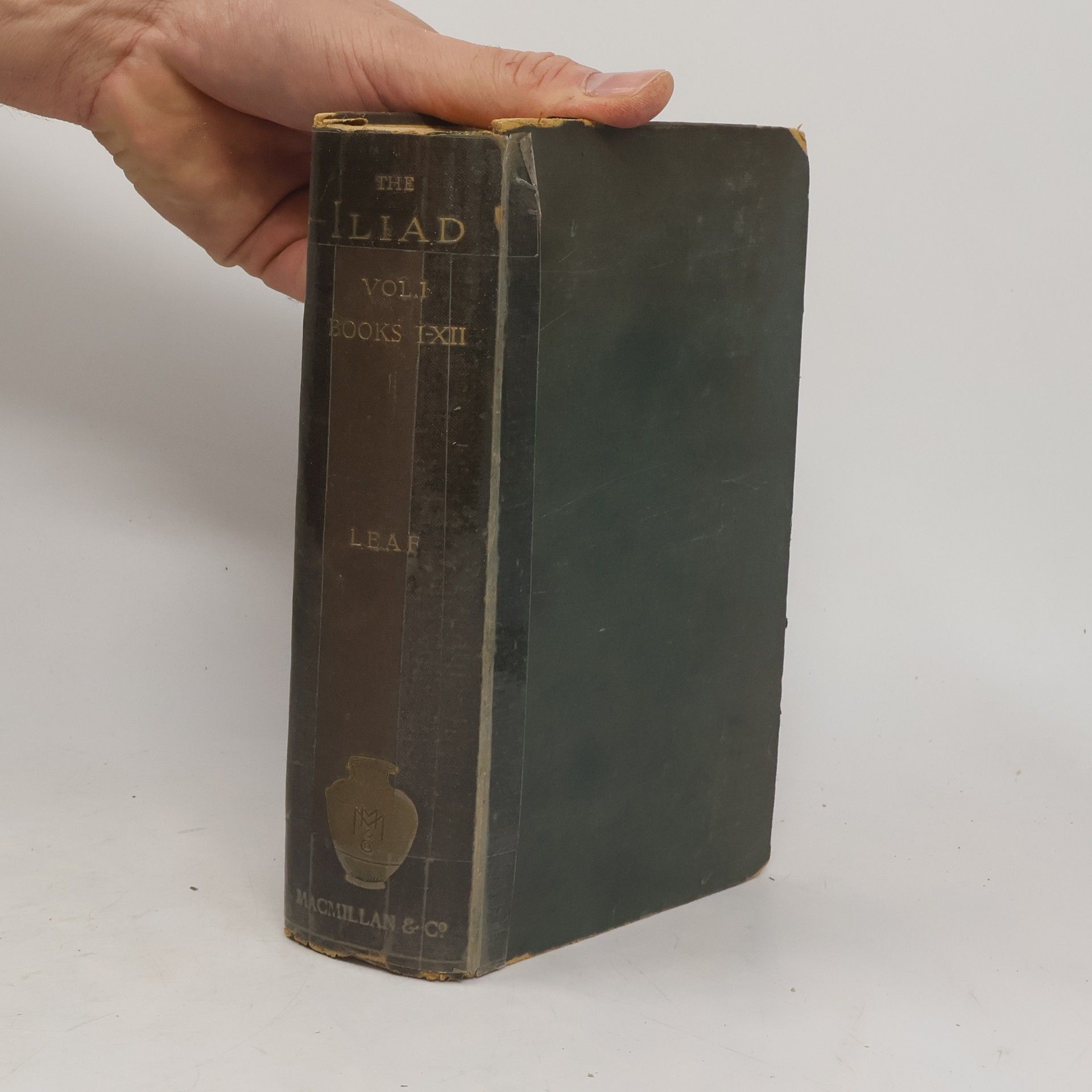 Walter Leaf The Iliad. Vol. I, Books I-XII