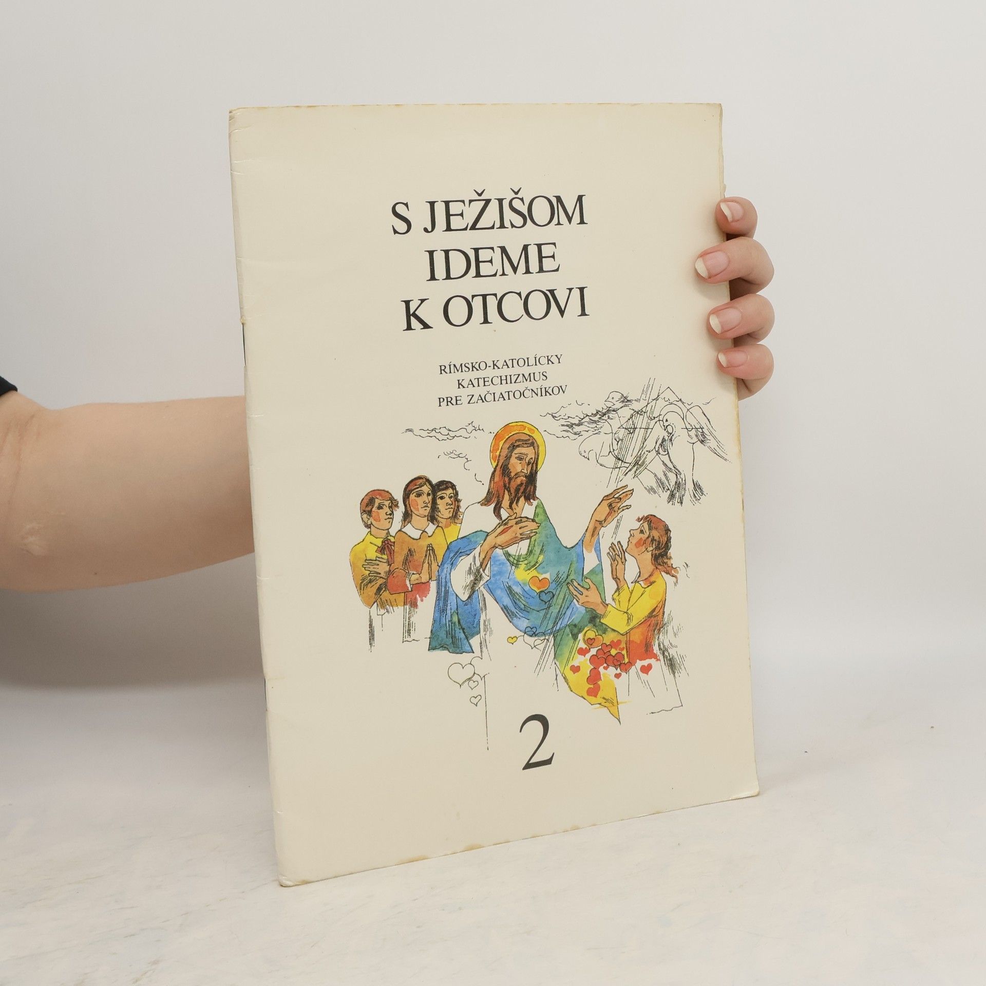 kolektiv S Ježišom ideme k Otcovi 2