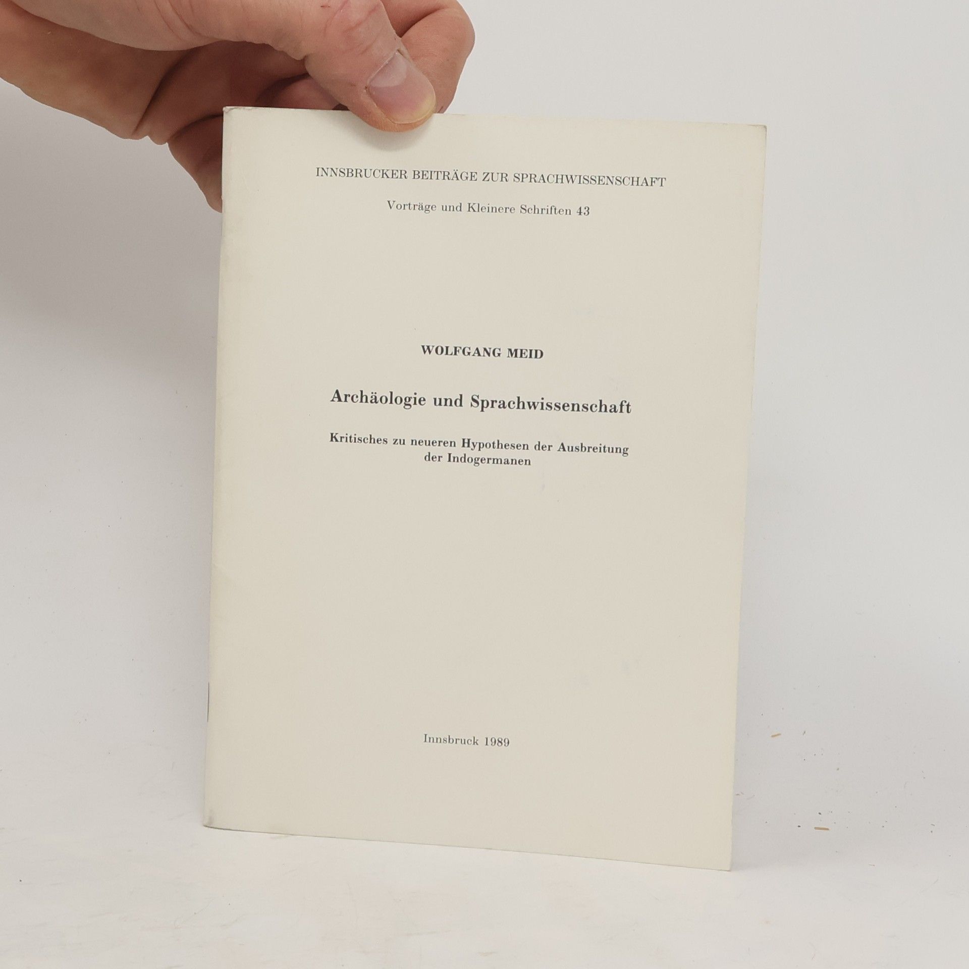 Wolfgang Meid Archäologie und Sprachwissenschaft