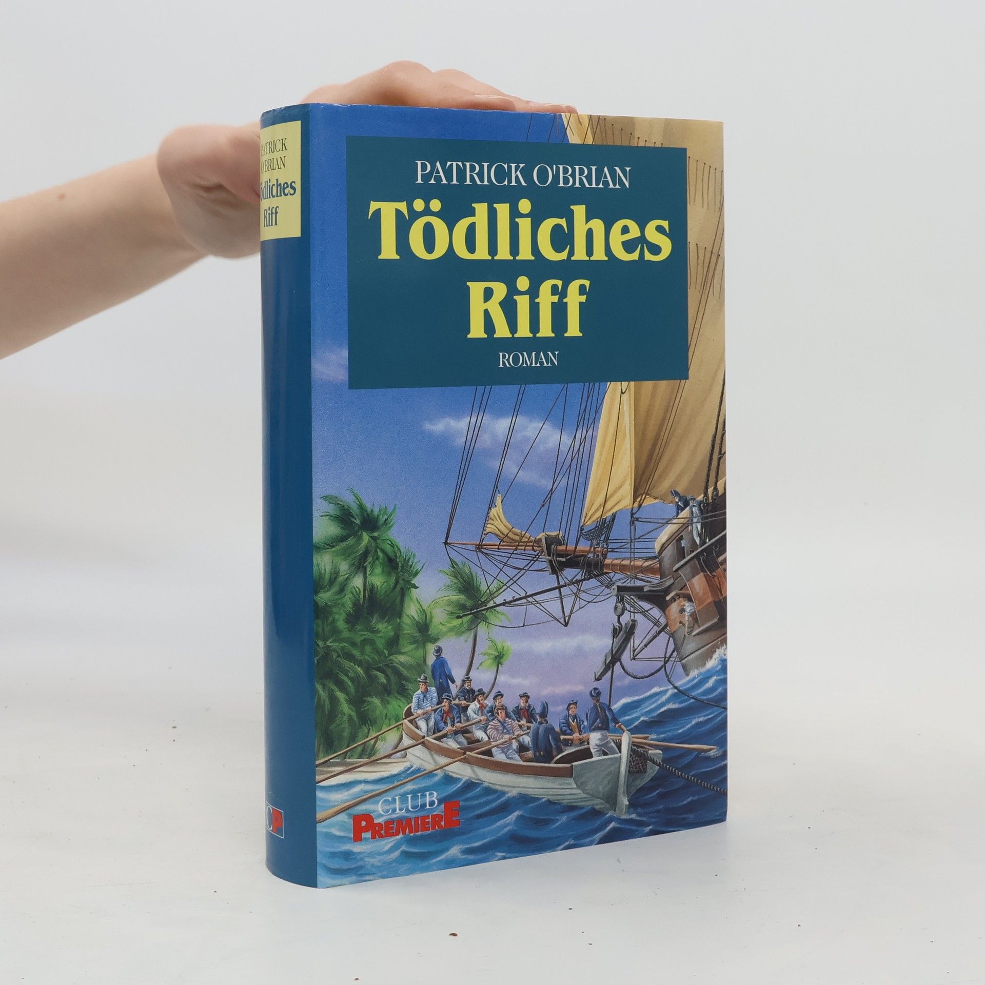 Patrick O'Brian Tödliches Riff