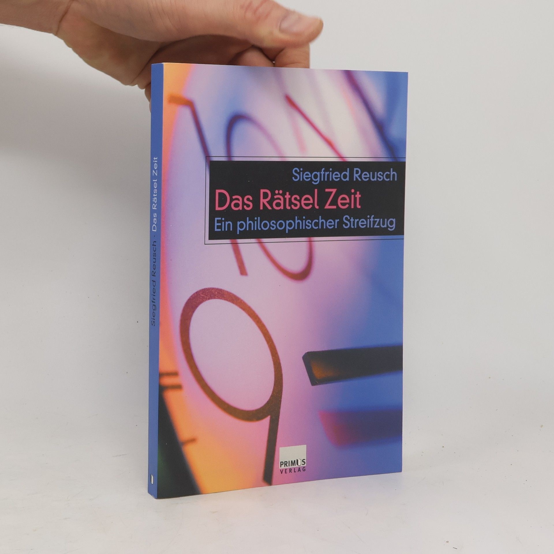 Siegfried Reusch Das Rätsel Zeit