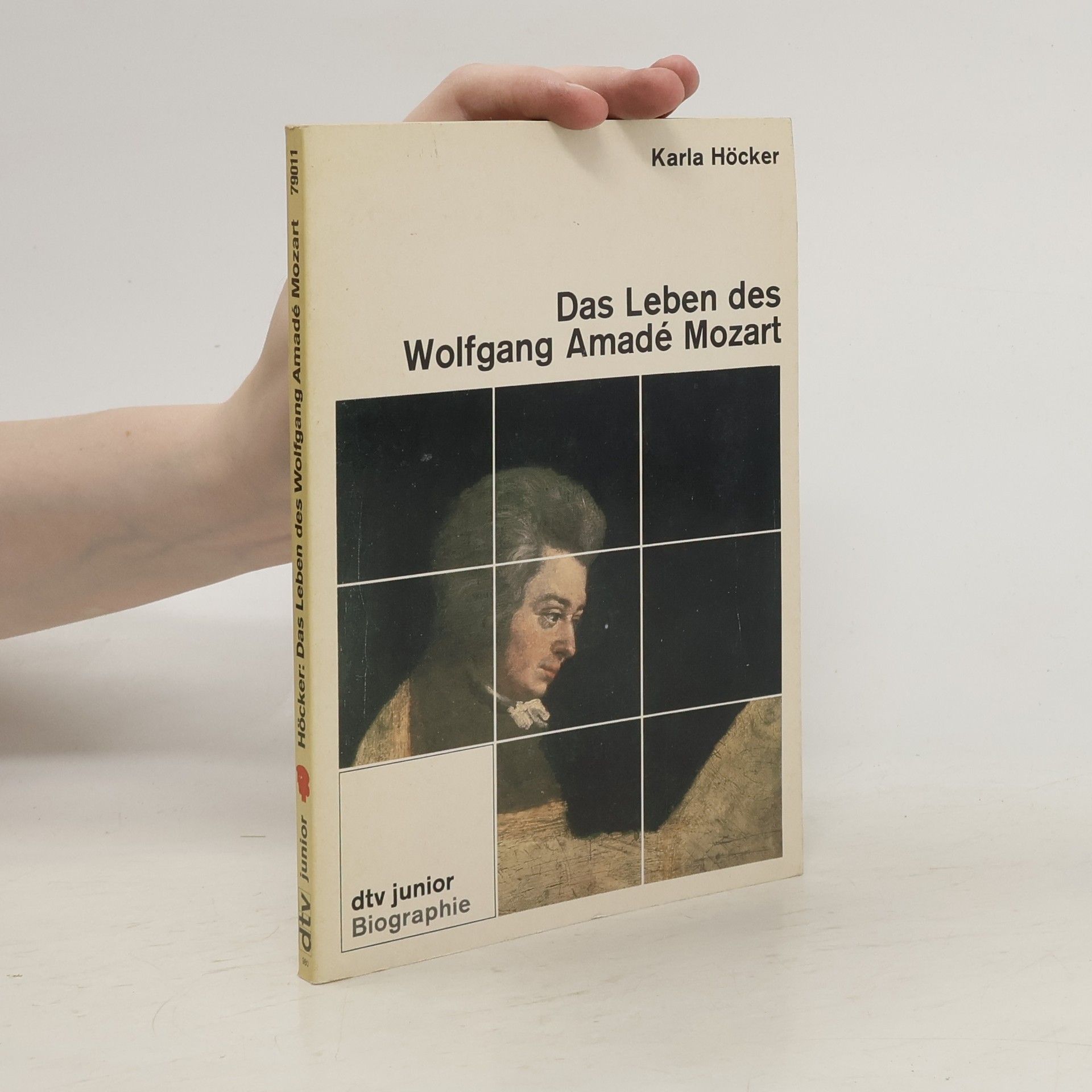 Karla Höcker Das Leben des Wolfgang Amade Mozart.