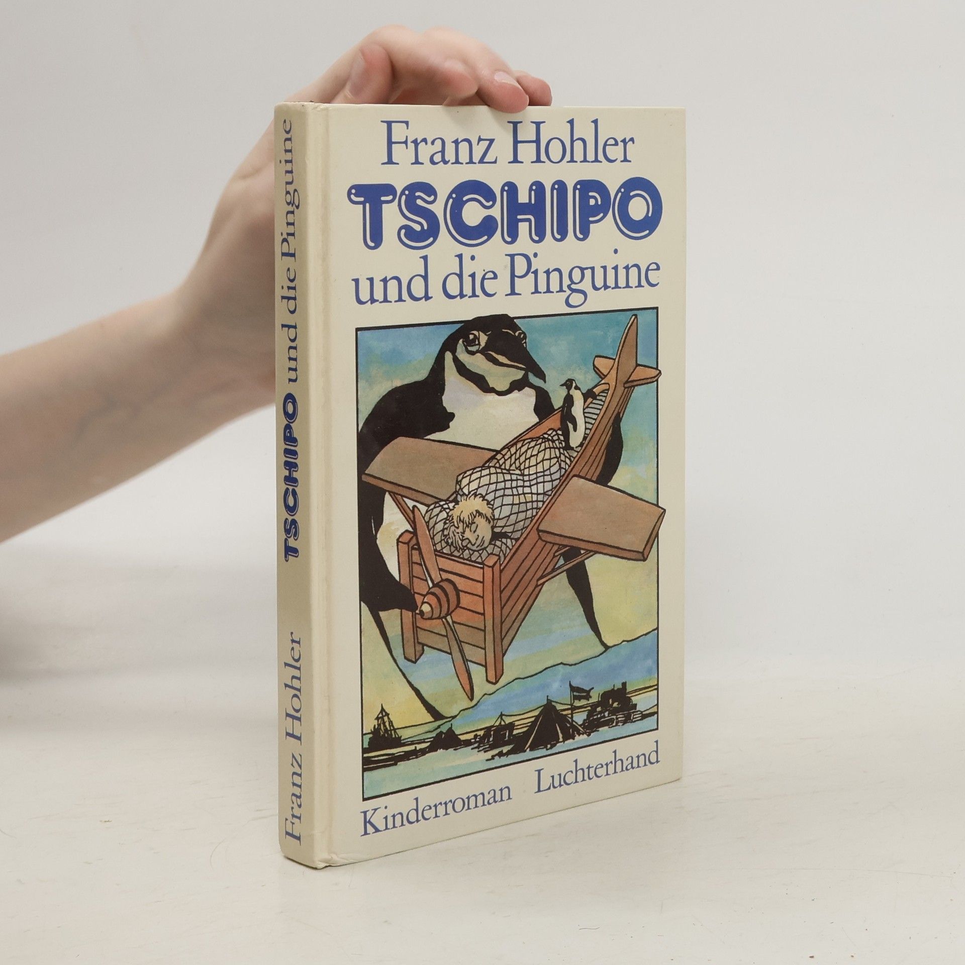 Franz Hohler Tschipo und die Pinguine