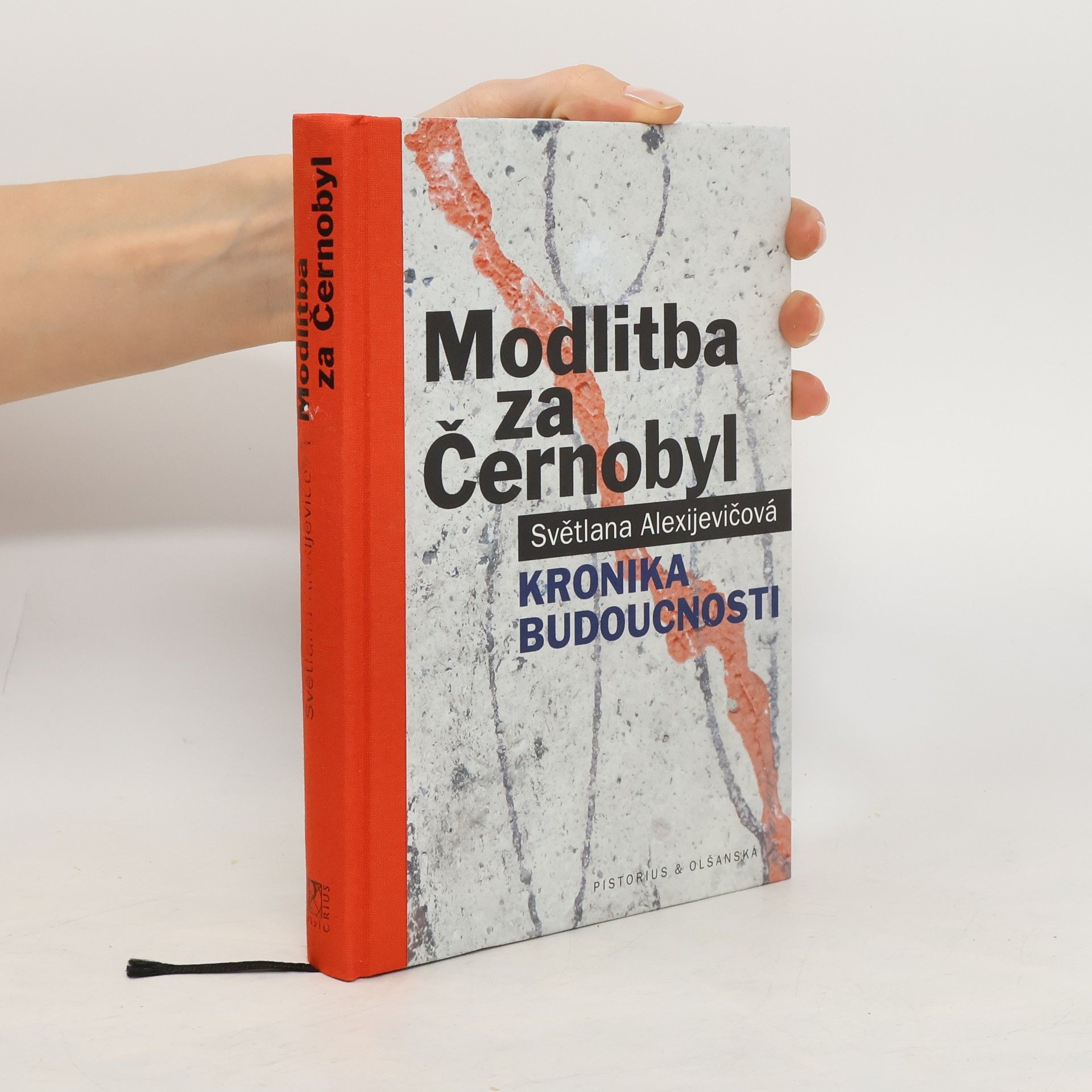 Svjatlana Aljaksandraŭna Aleksìjevìč Modlitba za Černobyl: Kronika budoucnosti