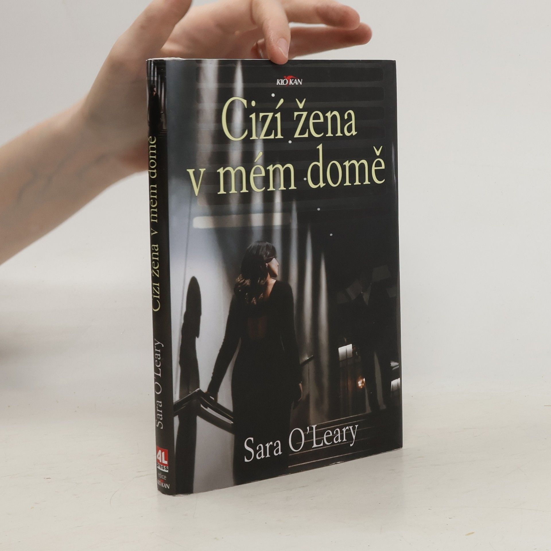 Sara OLeary Cizí žena v mém domě