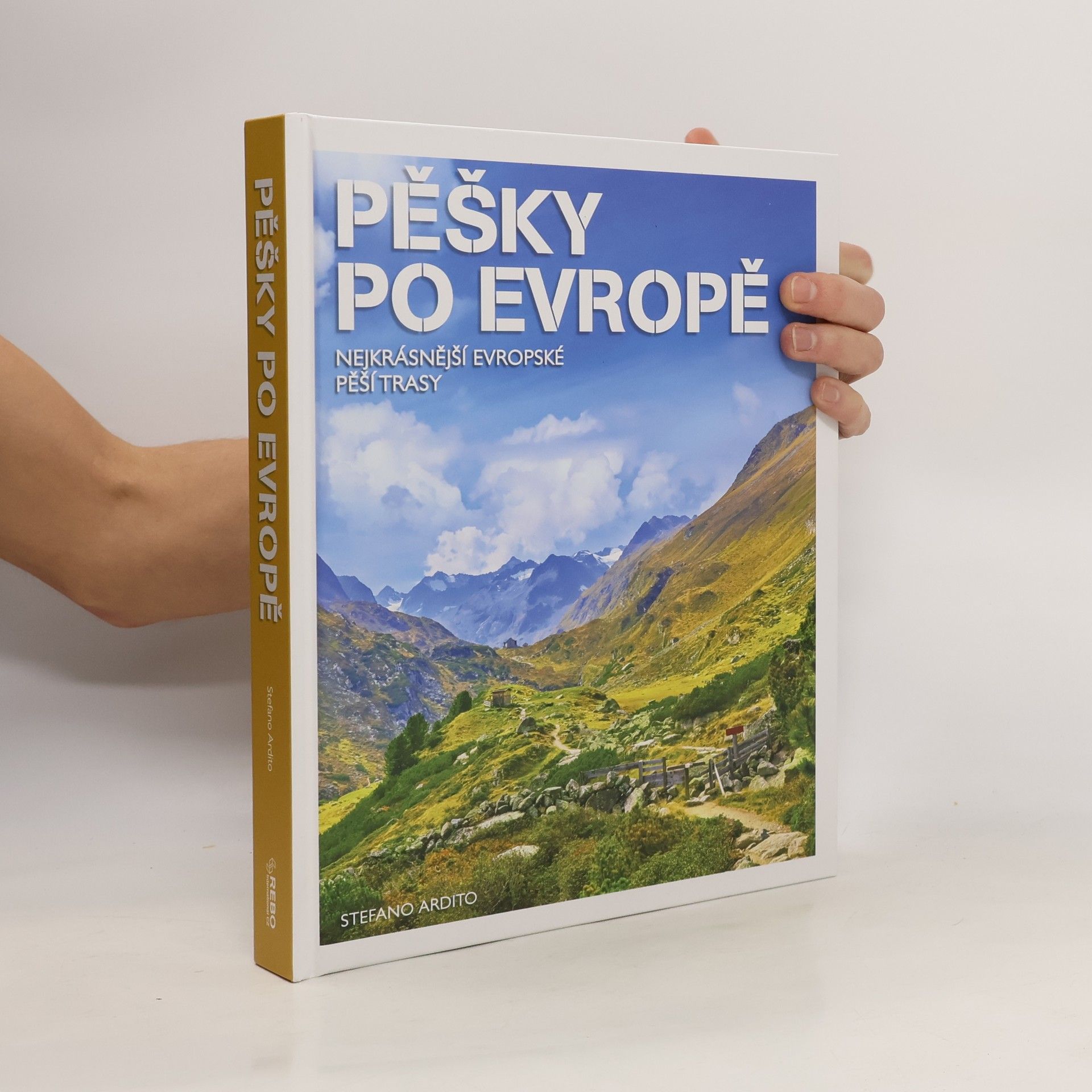 Stefano Ardito Pěšky po Evropě