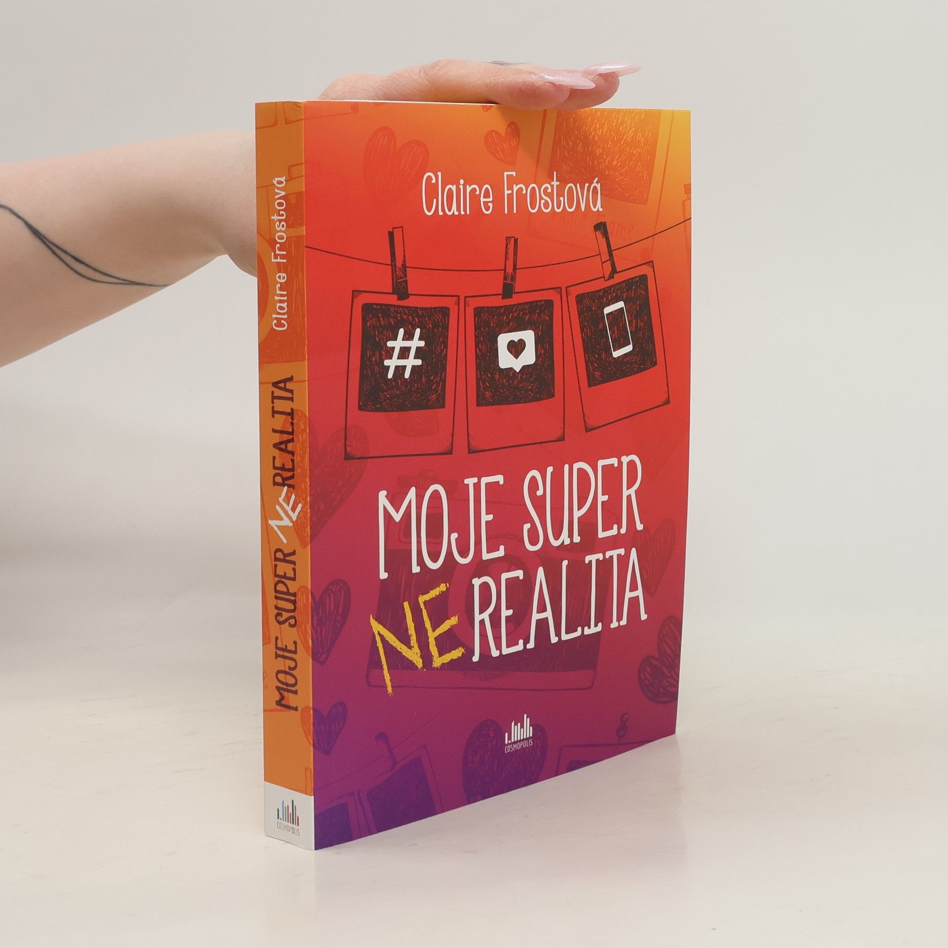 Claire Frost Moje super (ne)realita