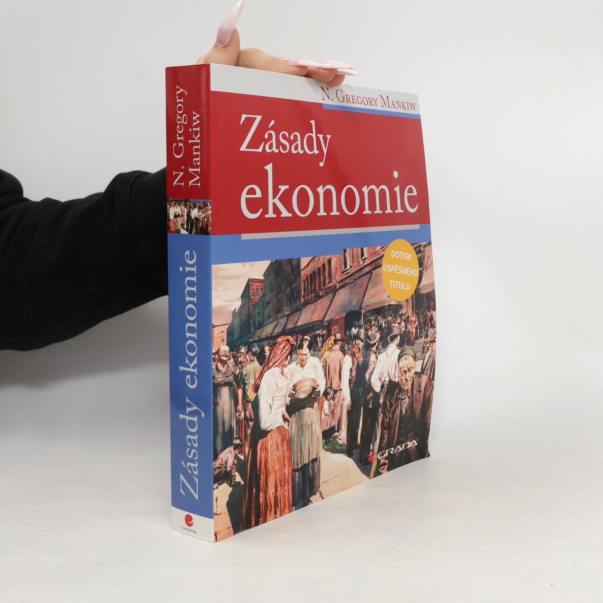 N. Gregory Mankiw Zásady ekonomie