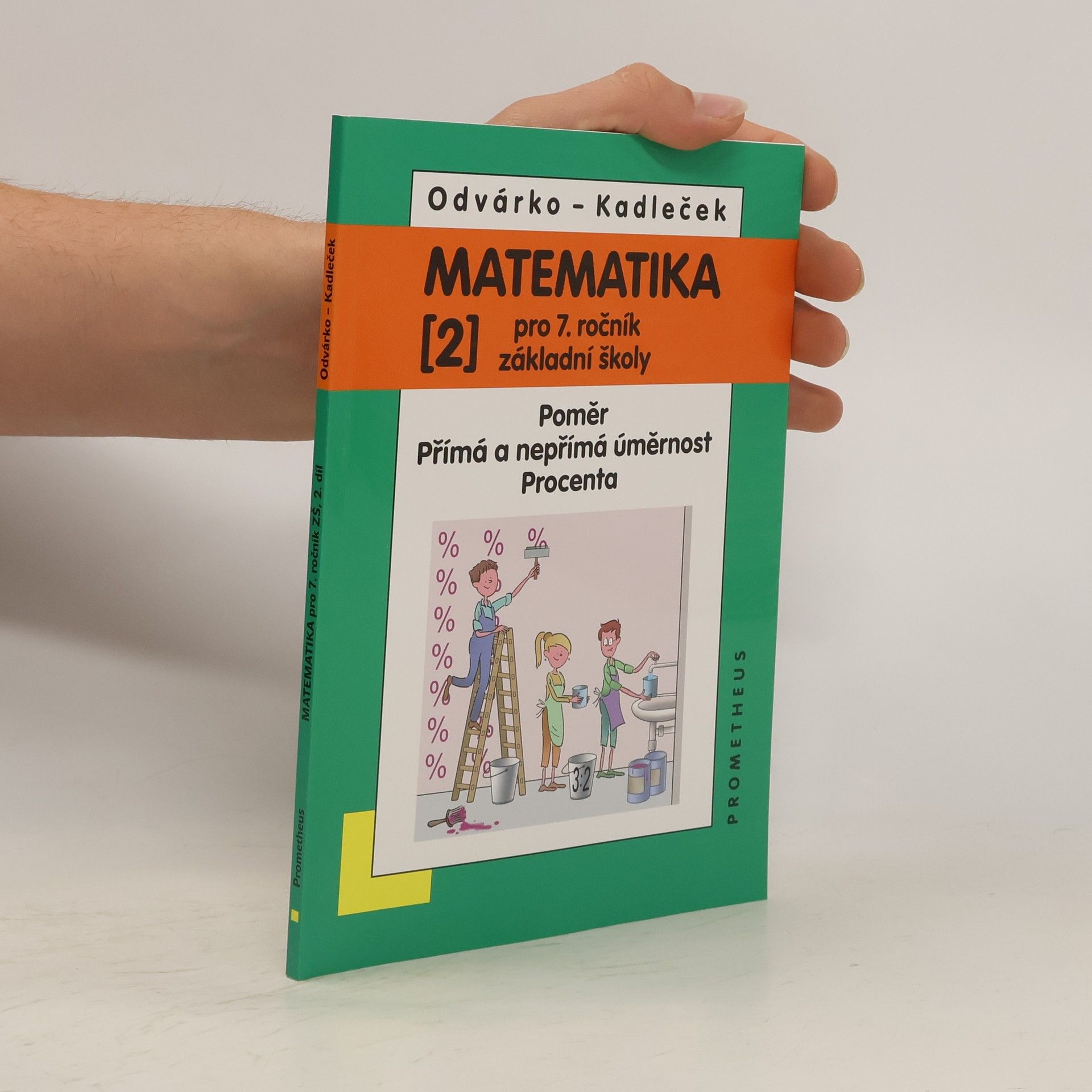 Oldřich Odvárko Matematika pro 7.ročník základní školy 2.díl