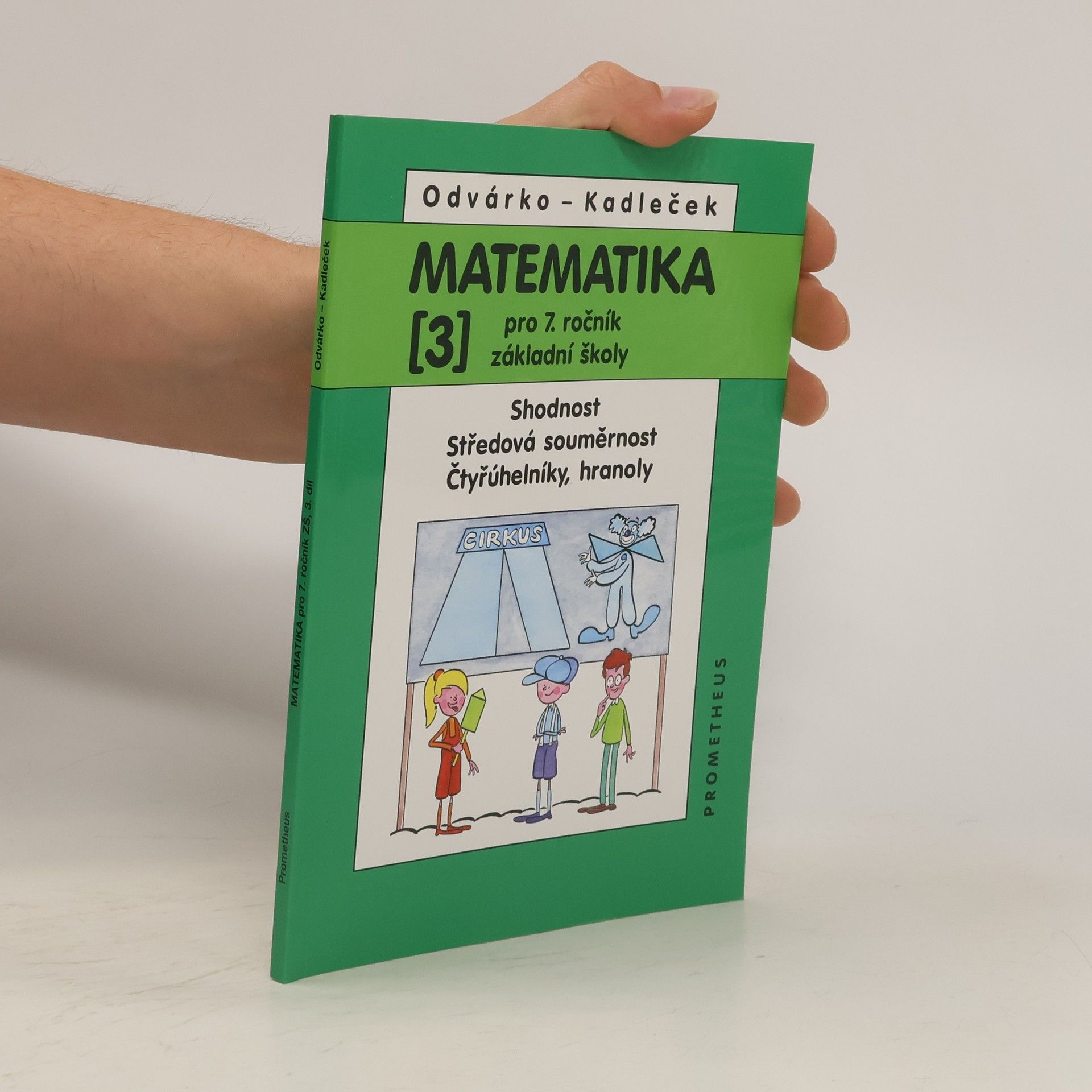 Oldřich Odvárko Matematika pro 7.ročník ZŠ, 3.díl