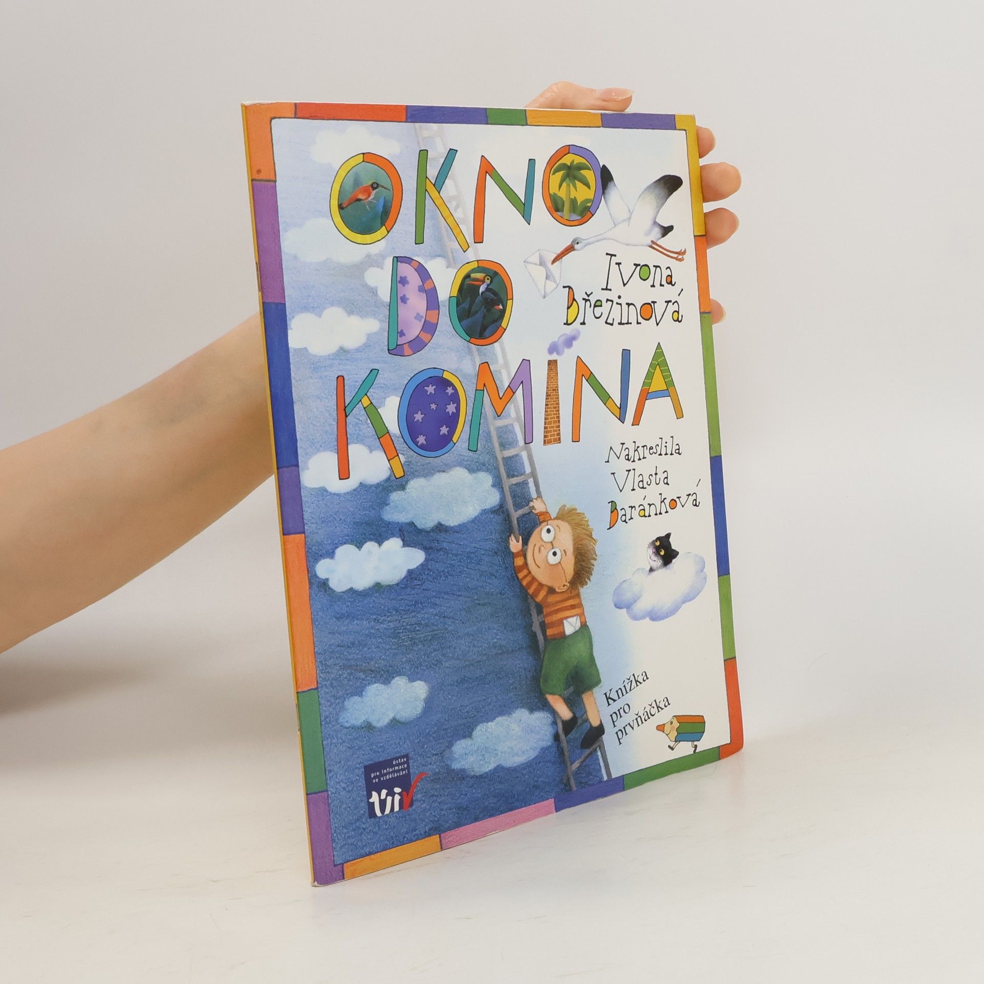 Ivona Březinová Okno do komína