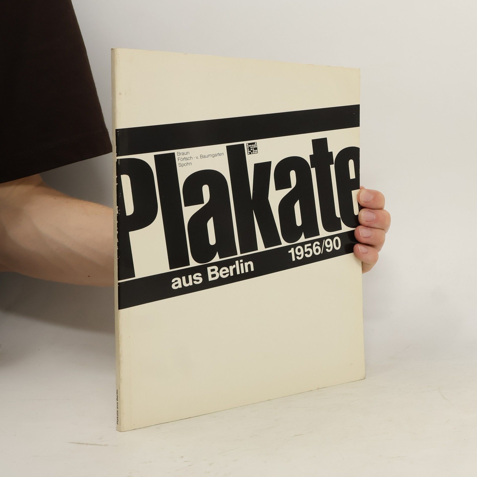 Autorenkollektiv Plakate aus Berlin, 1956-1990